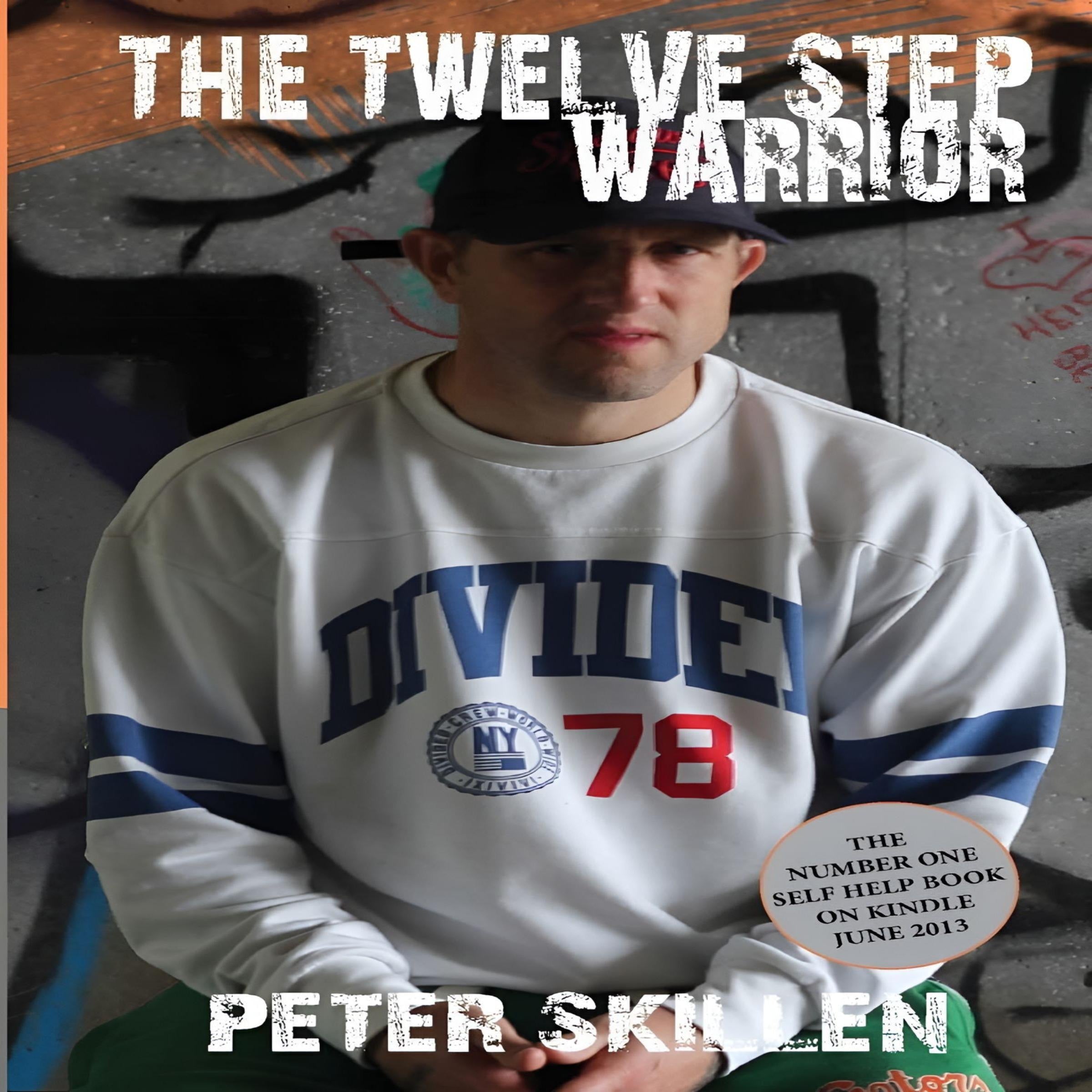 The Twelve Step Warrior