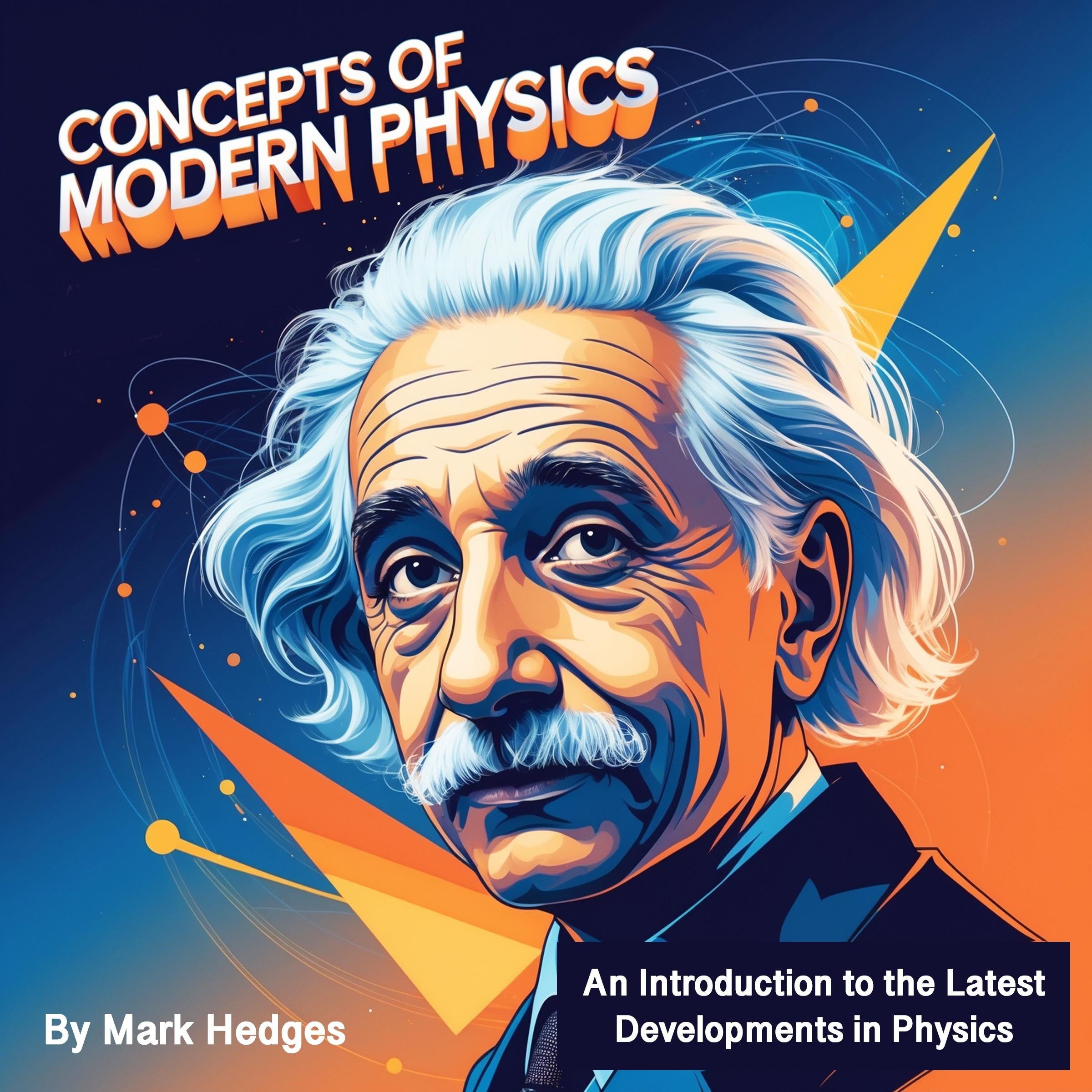 Concepts of Modern Physics