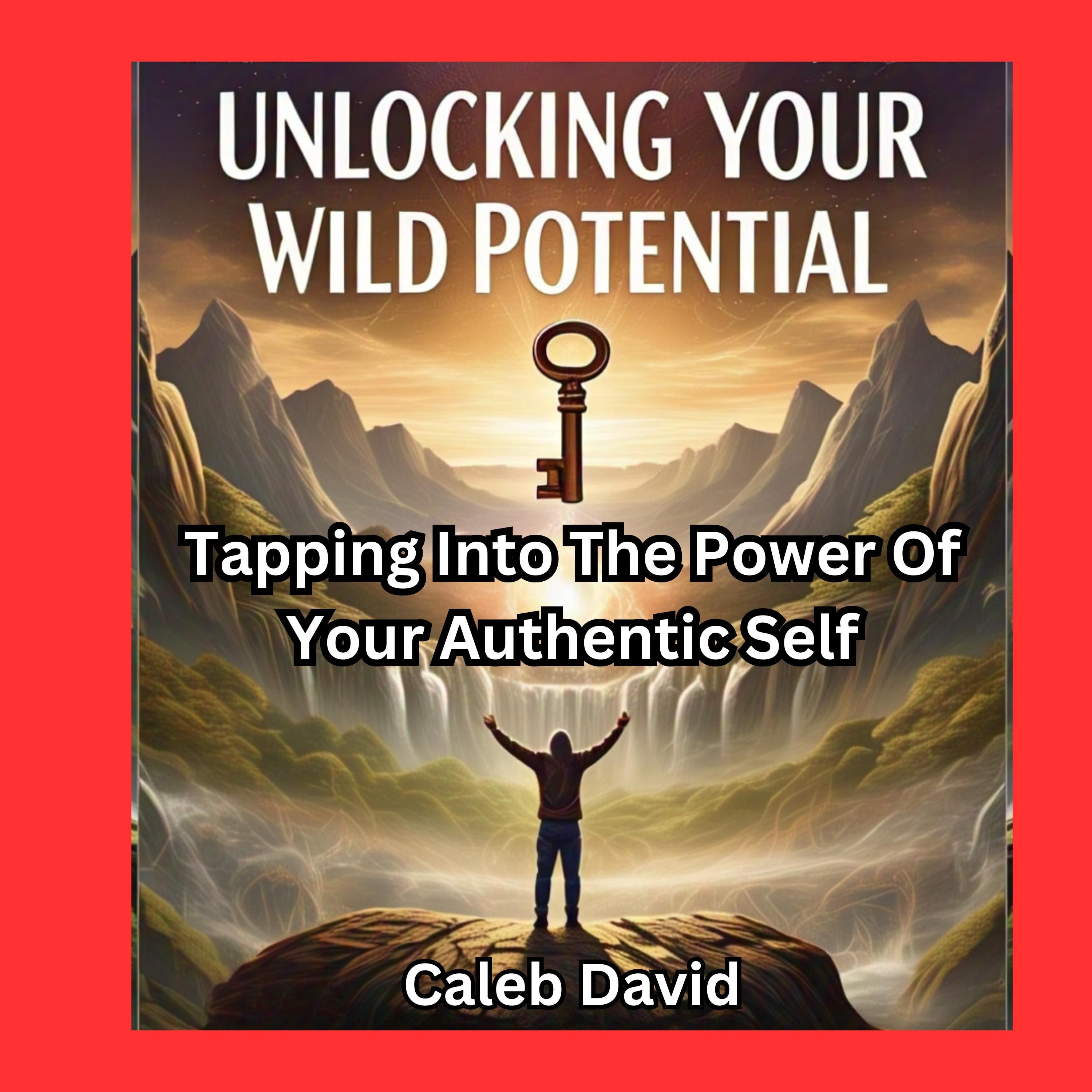 Unlocking Your Wild Potential