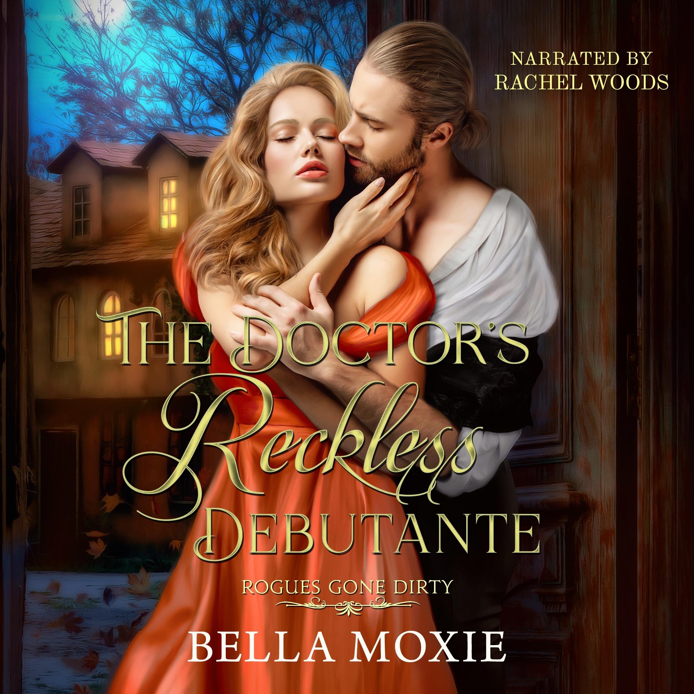 The Doctor's Reckless Debutante