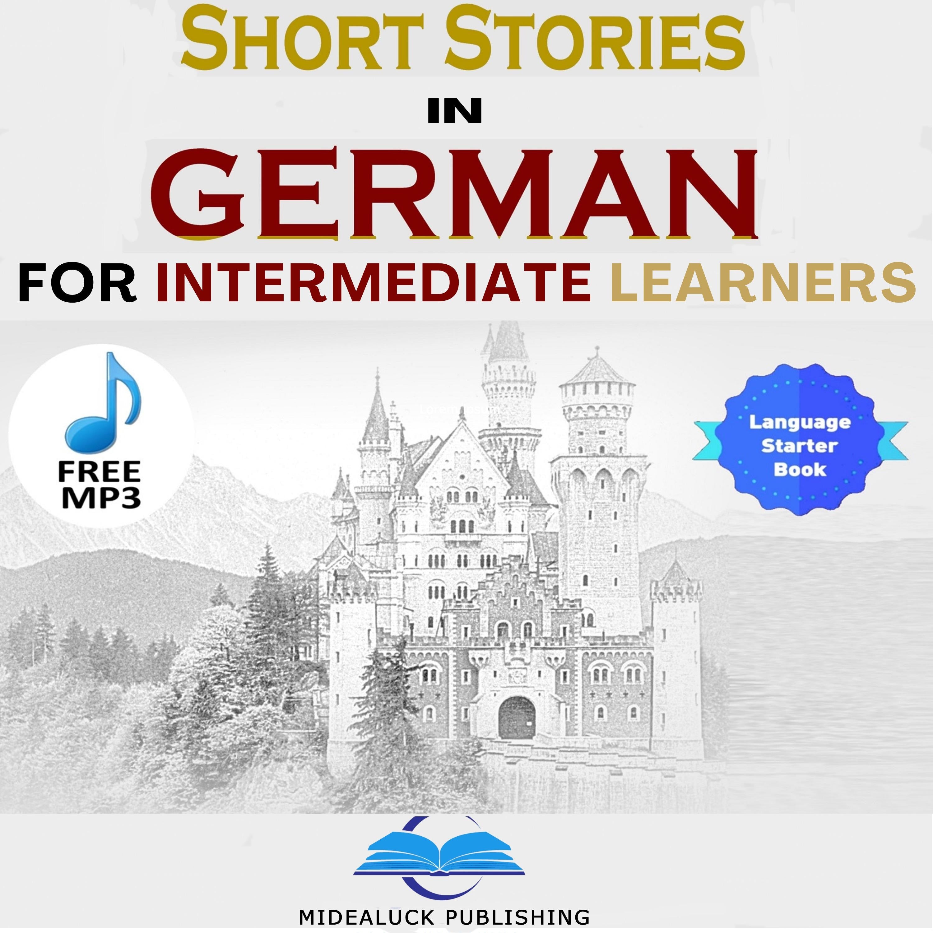 Short Stories in German for Intermediate Learners