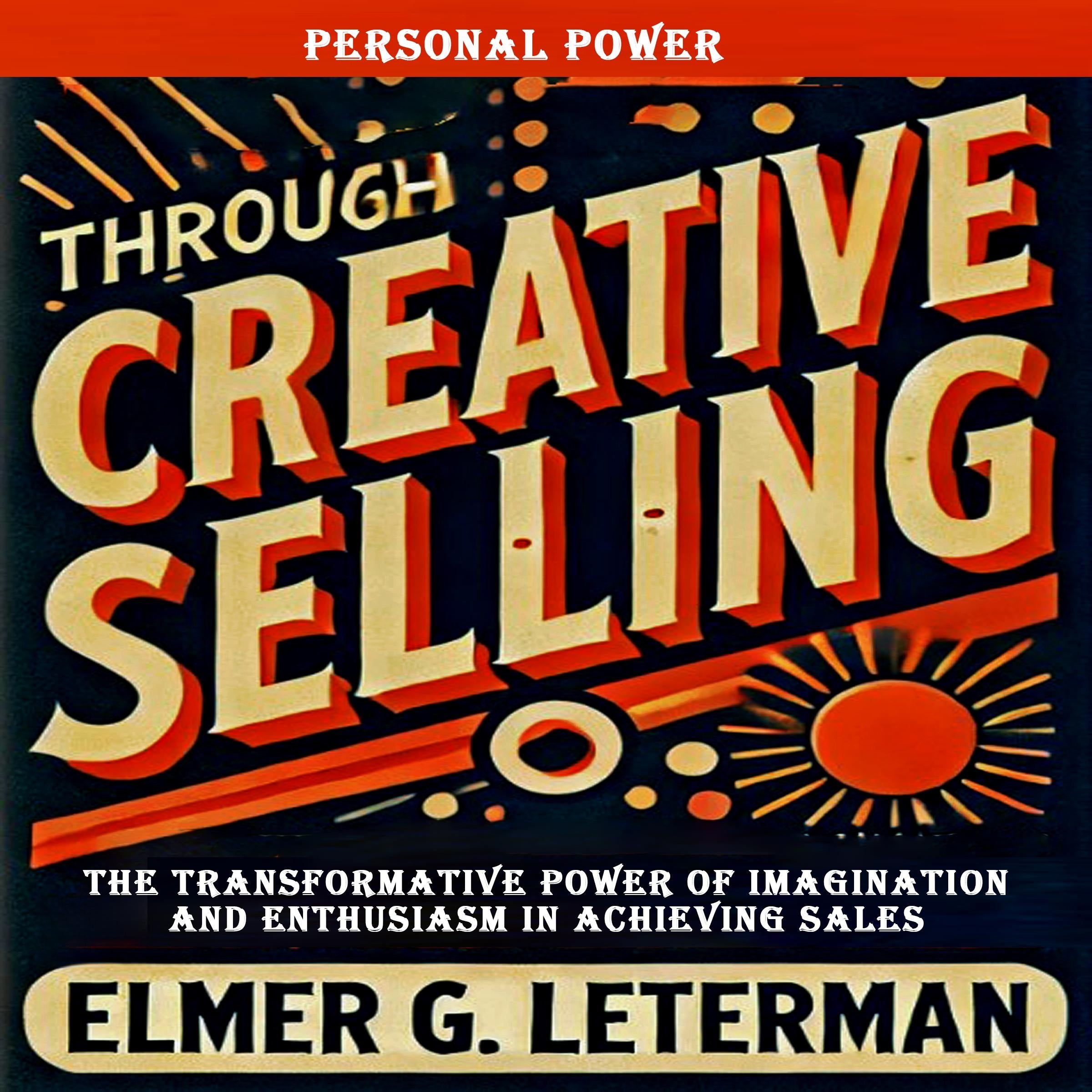 Personal Power Through Creative Selling