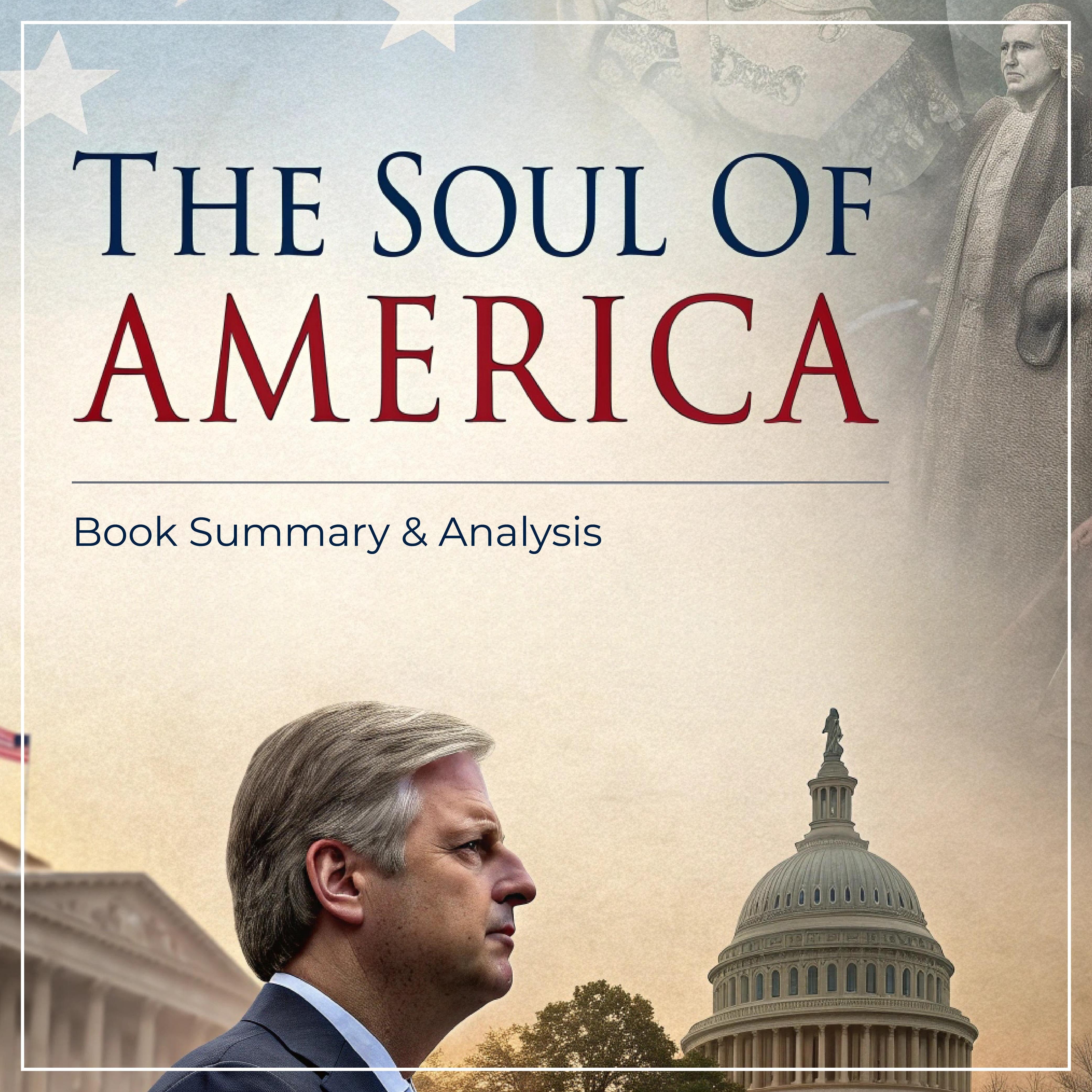 The Soul of America: Book Summary & Analysis