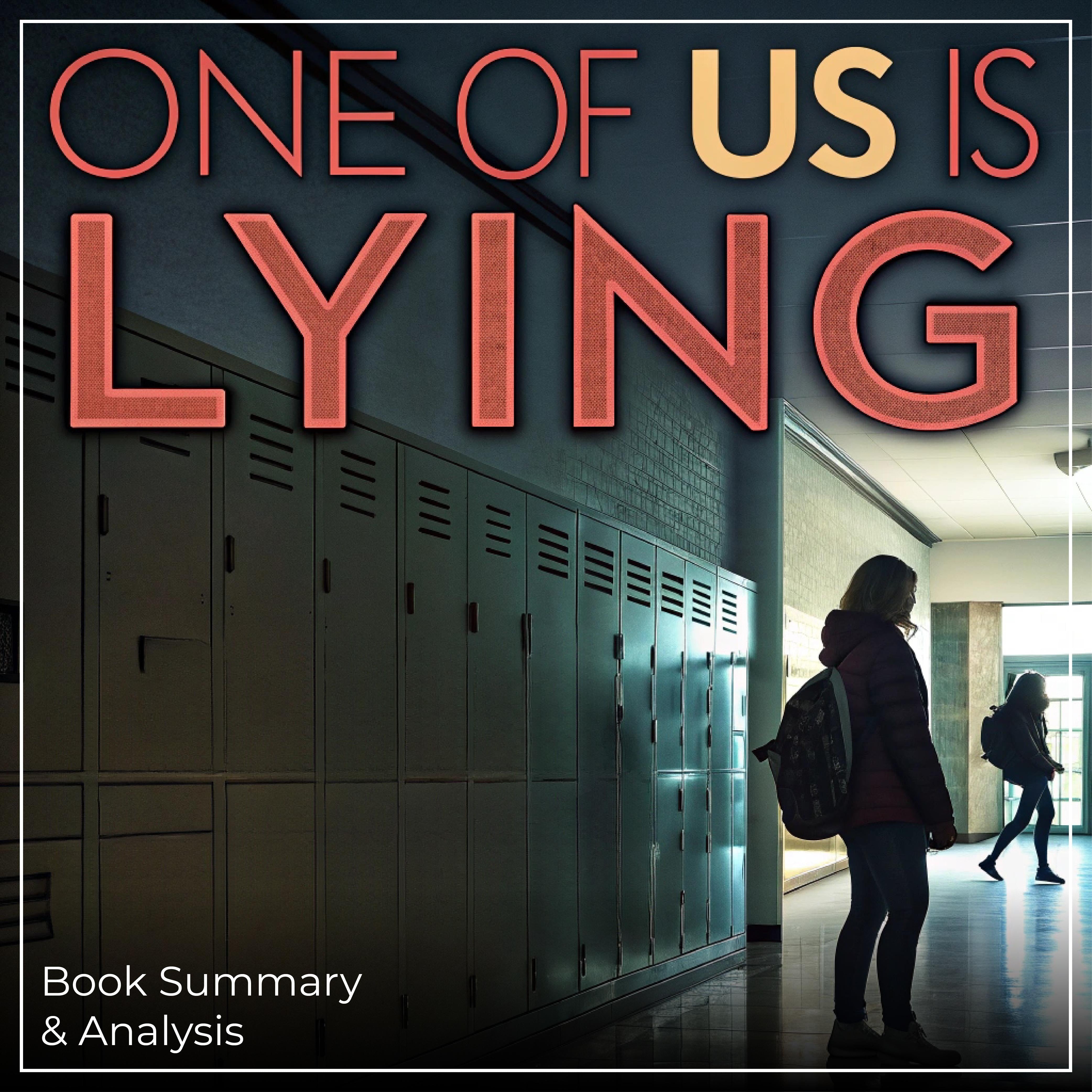 One of Us Is Lying: Book Summary & Analysis