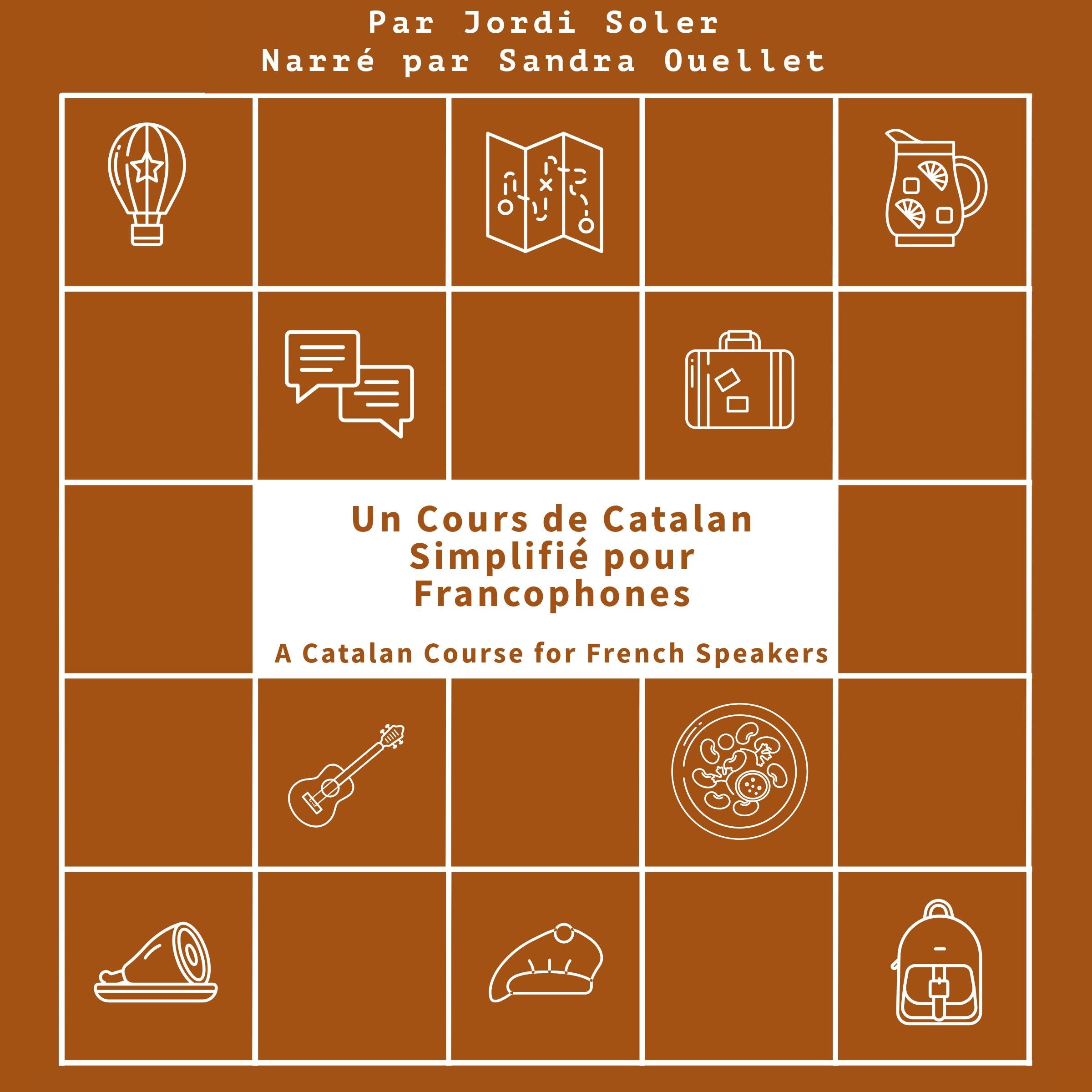 Un Cours de Catalan Simplifié pour Francophones