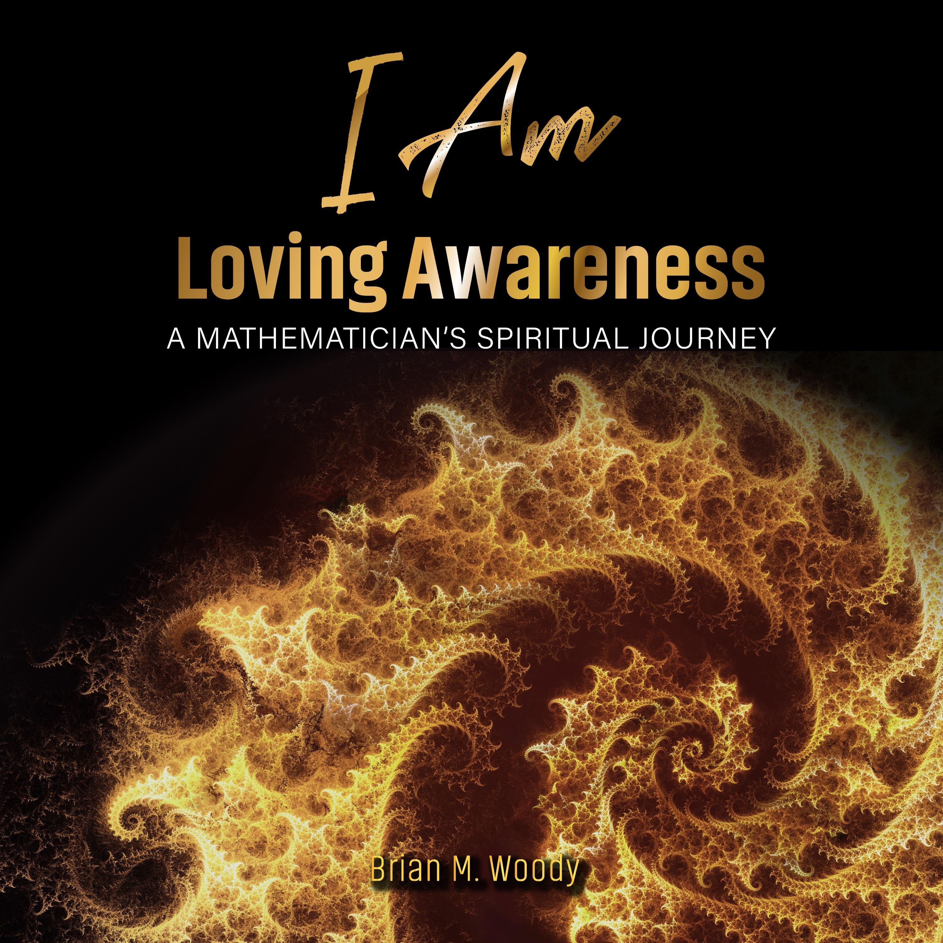 I Am Loving Awareness