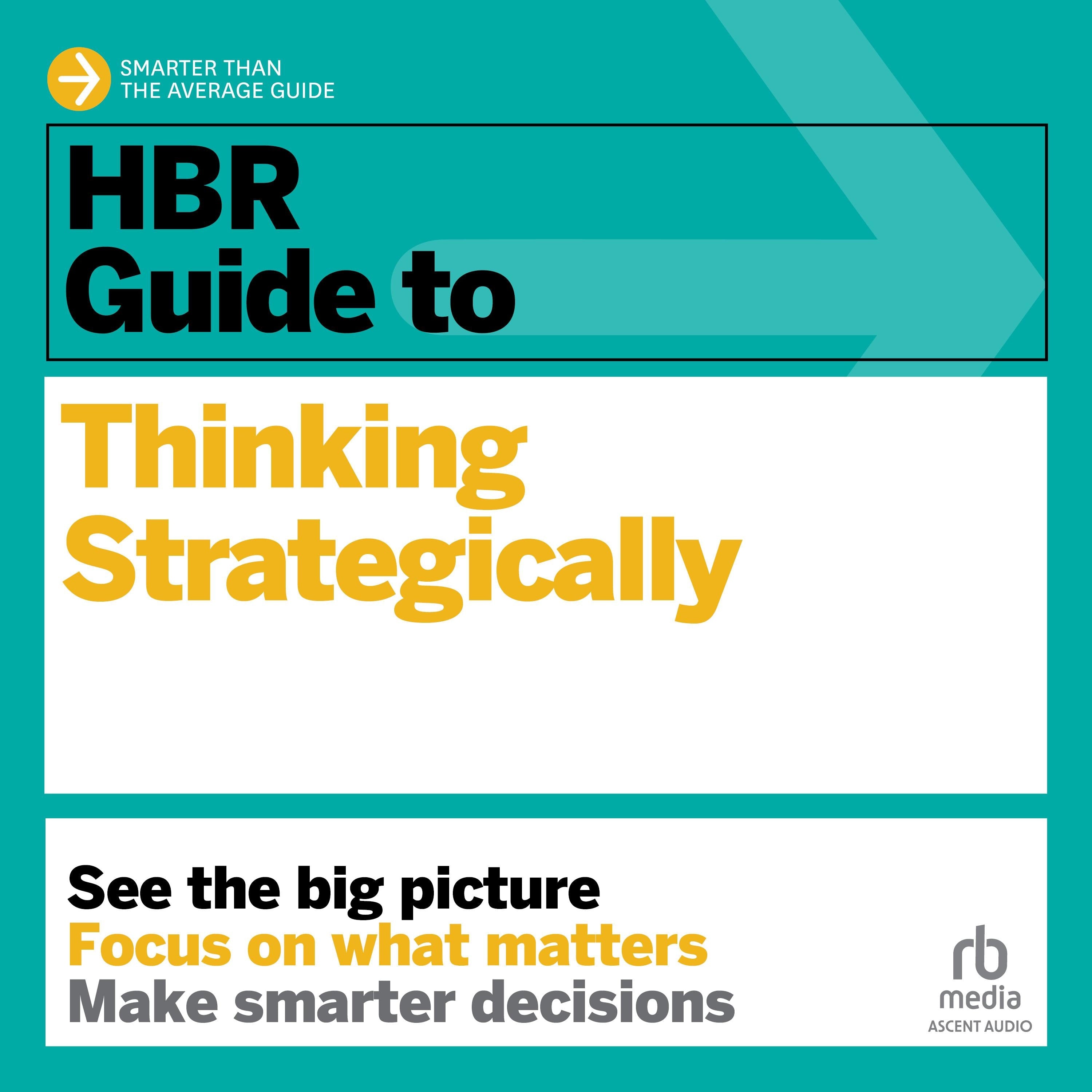 HBR Guide to Thinking Strategically