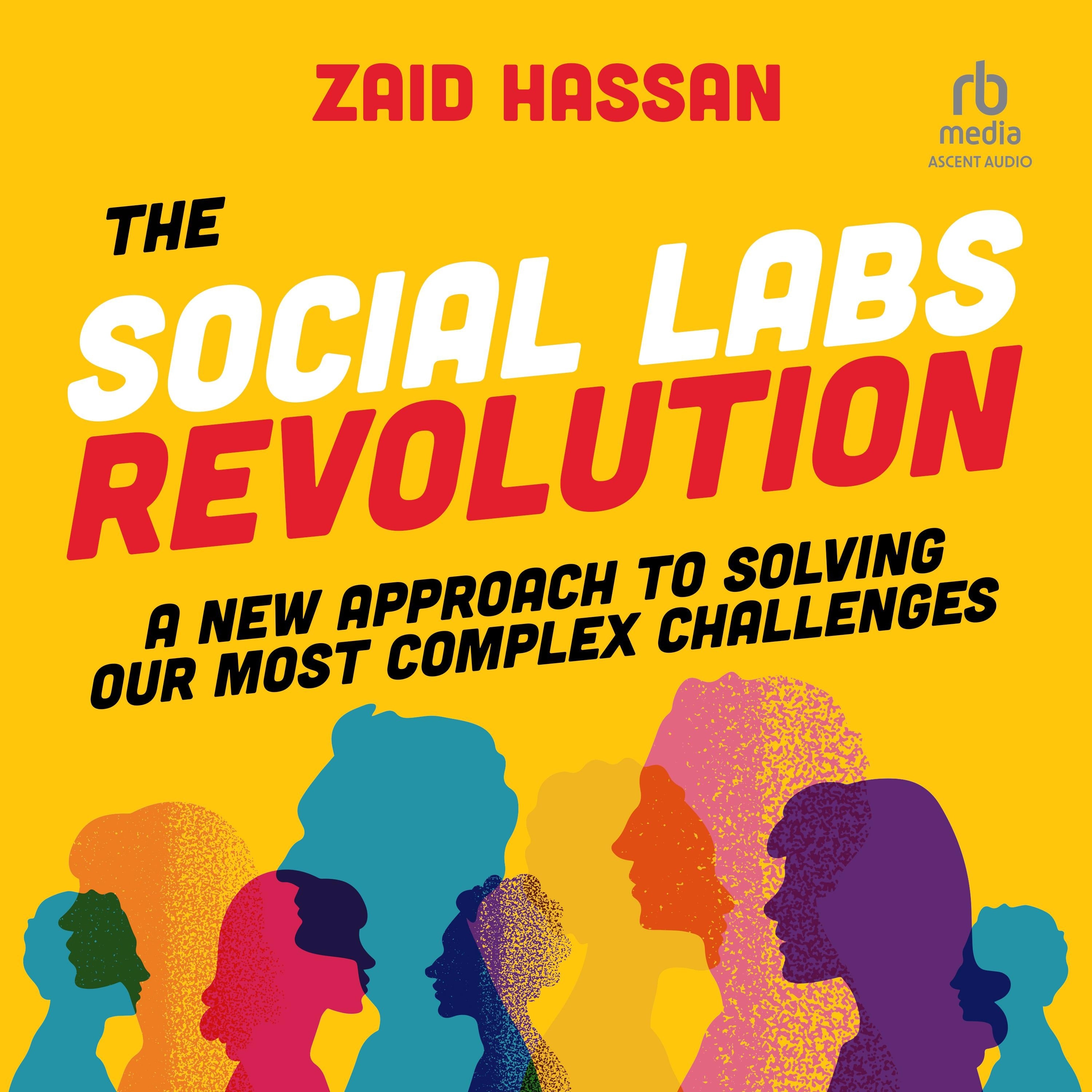 The Social Labs Revolution