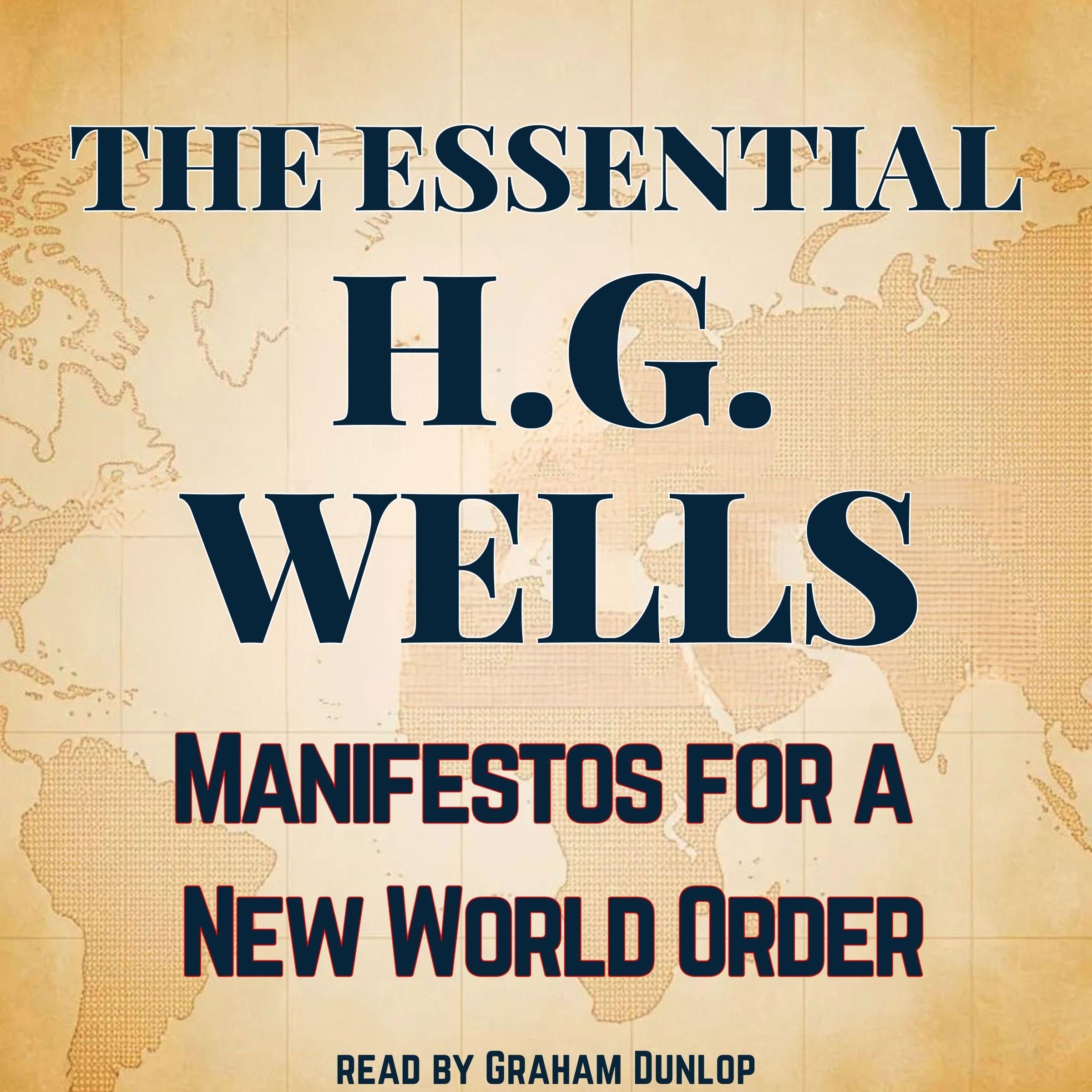 The Essential H.G. Wells