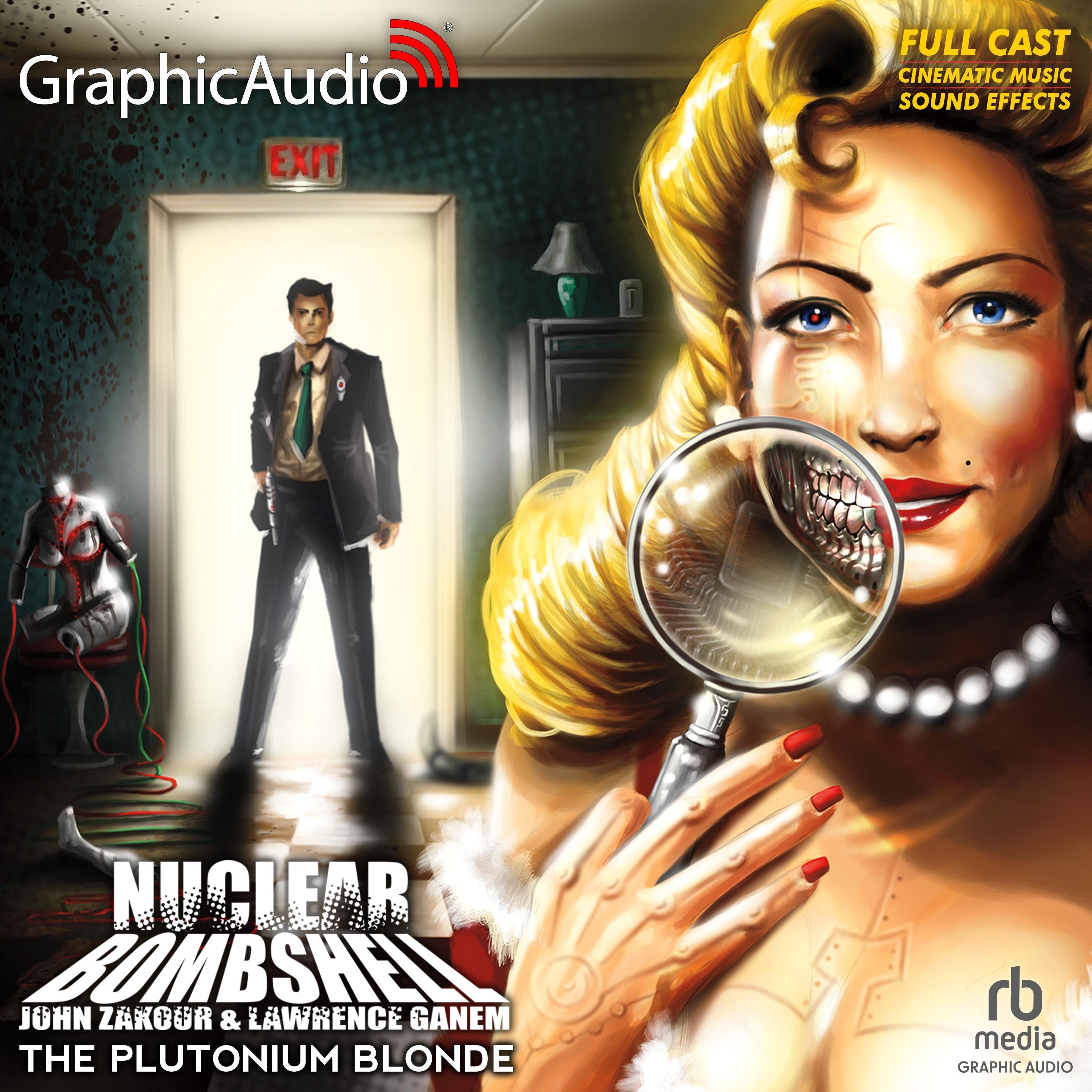 The Plutonium Blonde [Dramatized Adaptation]