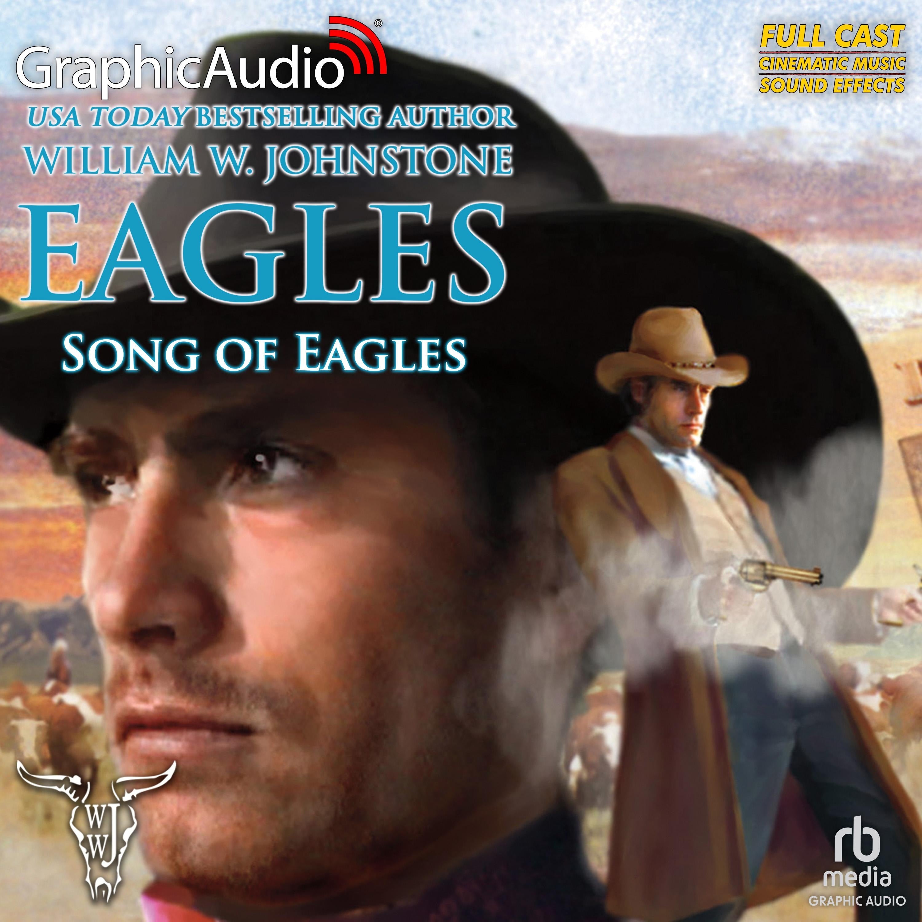 Song of Eagles [Dramatized Adaptation]