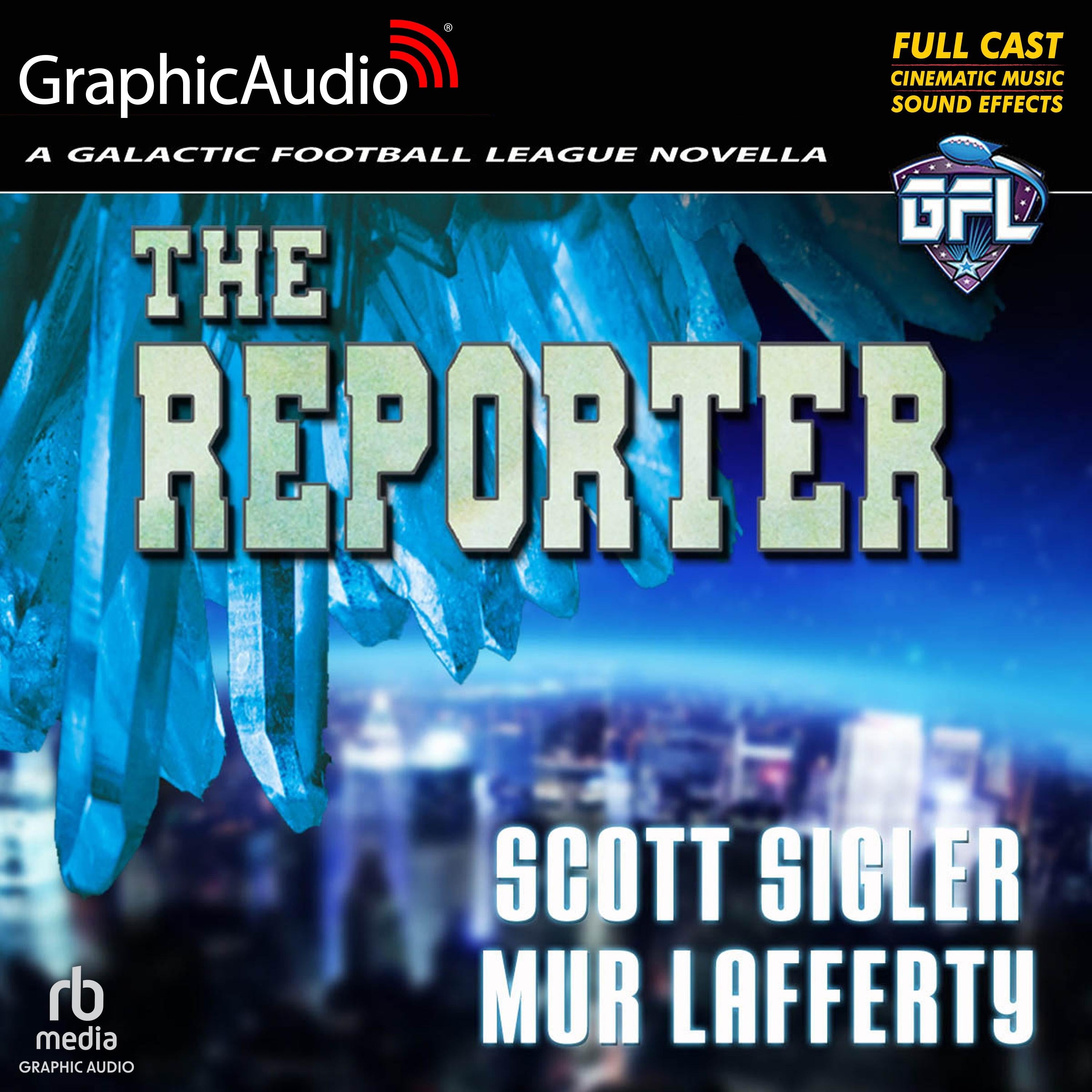 The Reporter [Dramatized Adaptation]