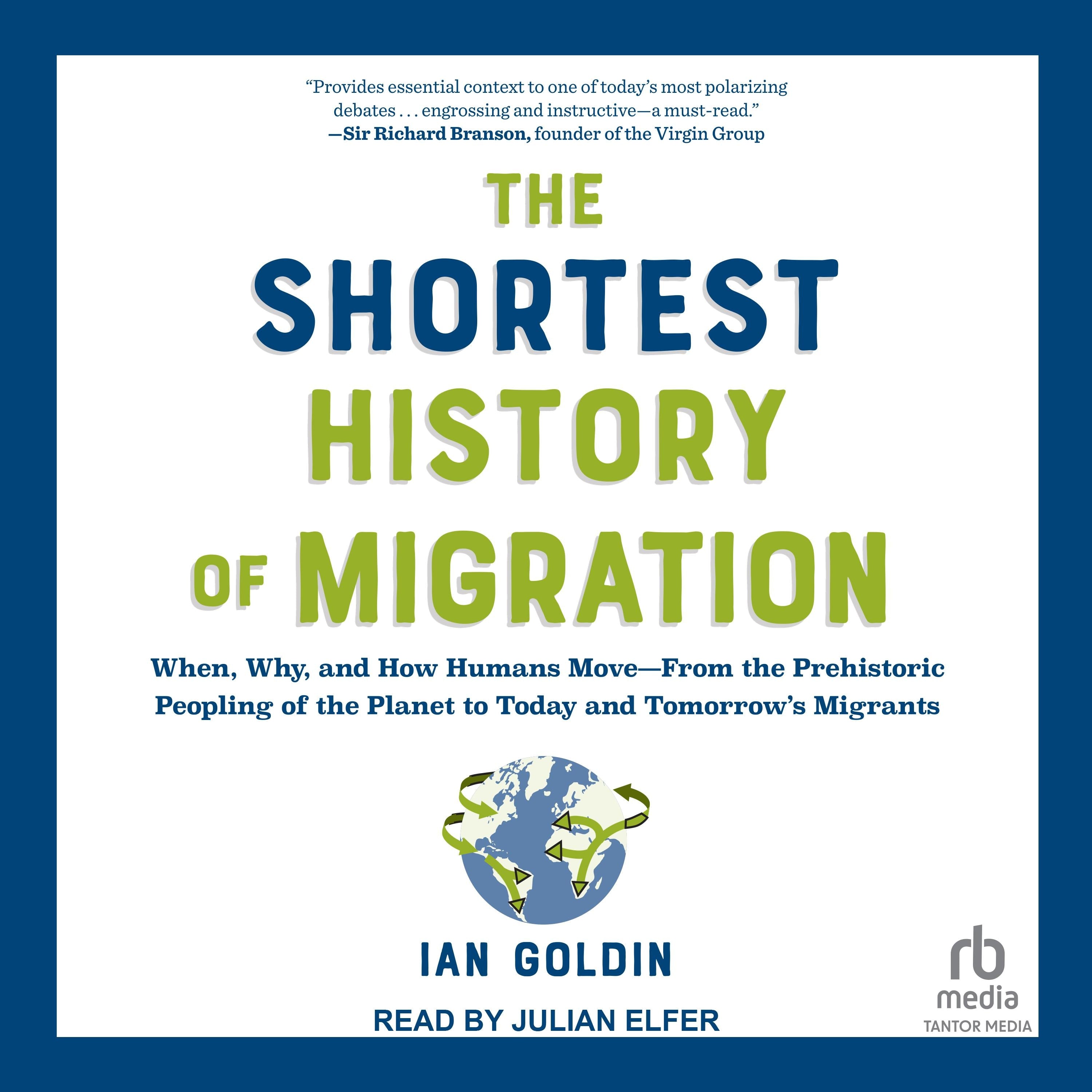 The Shortest History of Migration