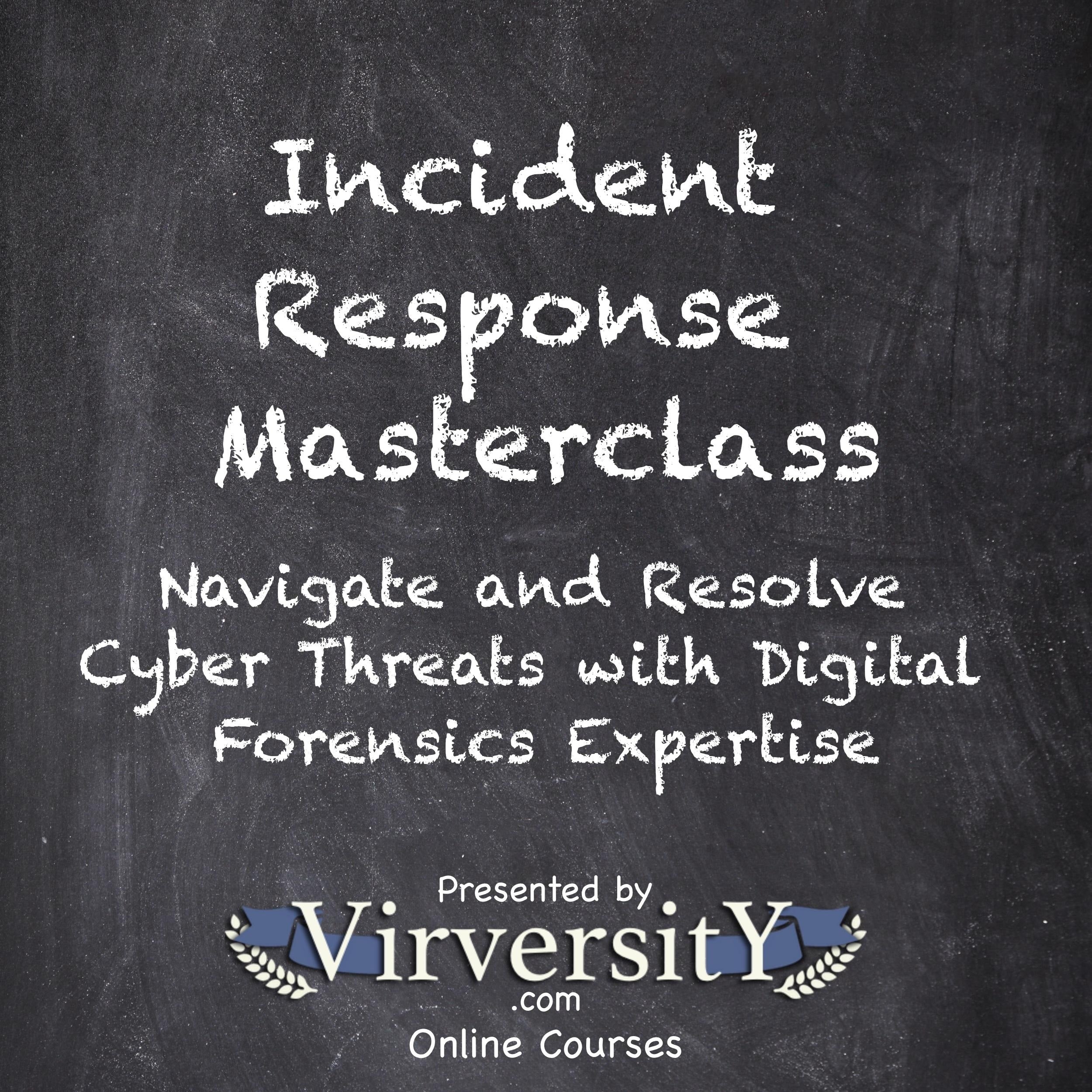 Incident Response Masterclass