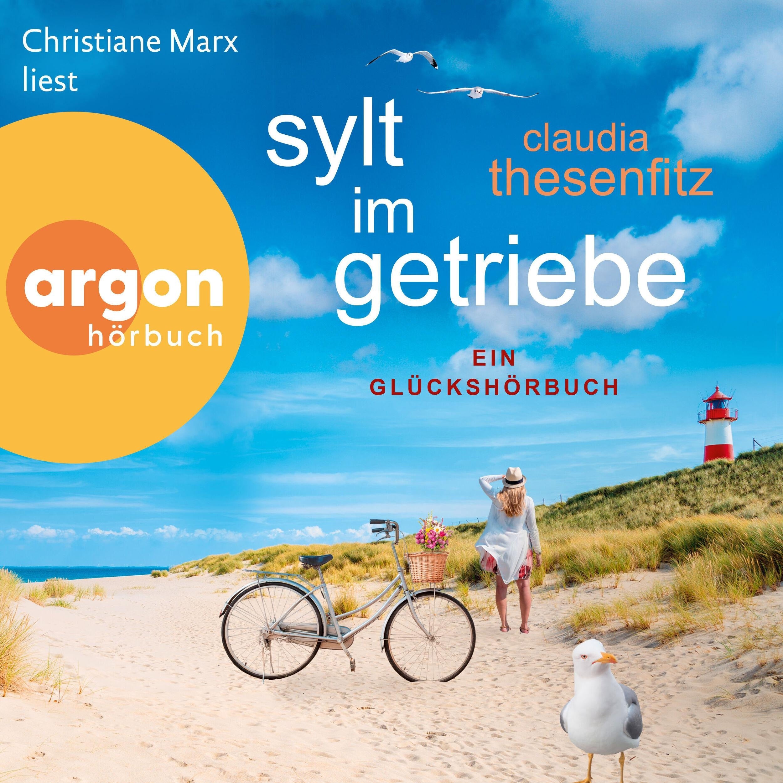 Sylt im Getriebe - Die Glückshörbuch-Reihe (Ungekürzte Lesung)