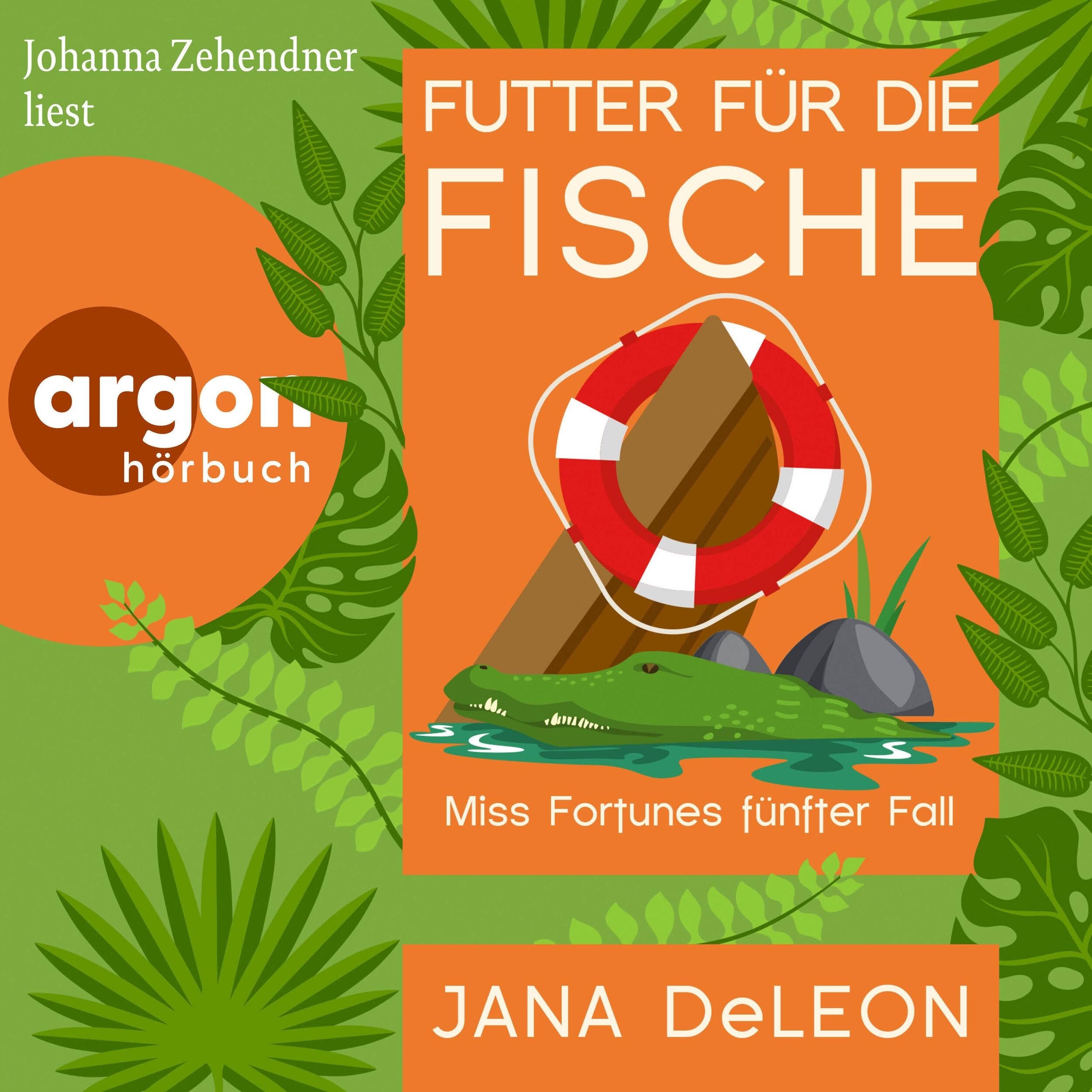 Futter für die Fische - Ein Miss-Fortune-Krimi, Band 5 (Ungekürzte Lesung)