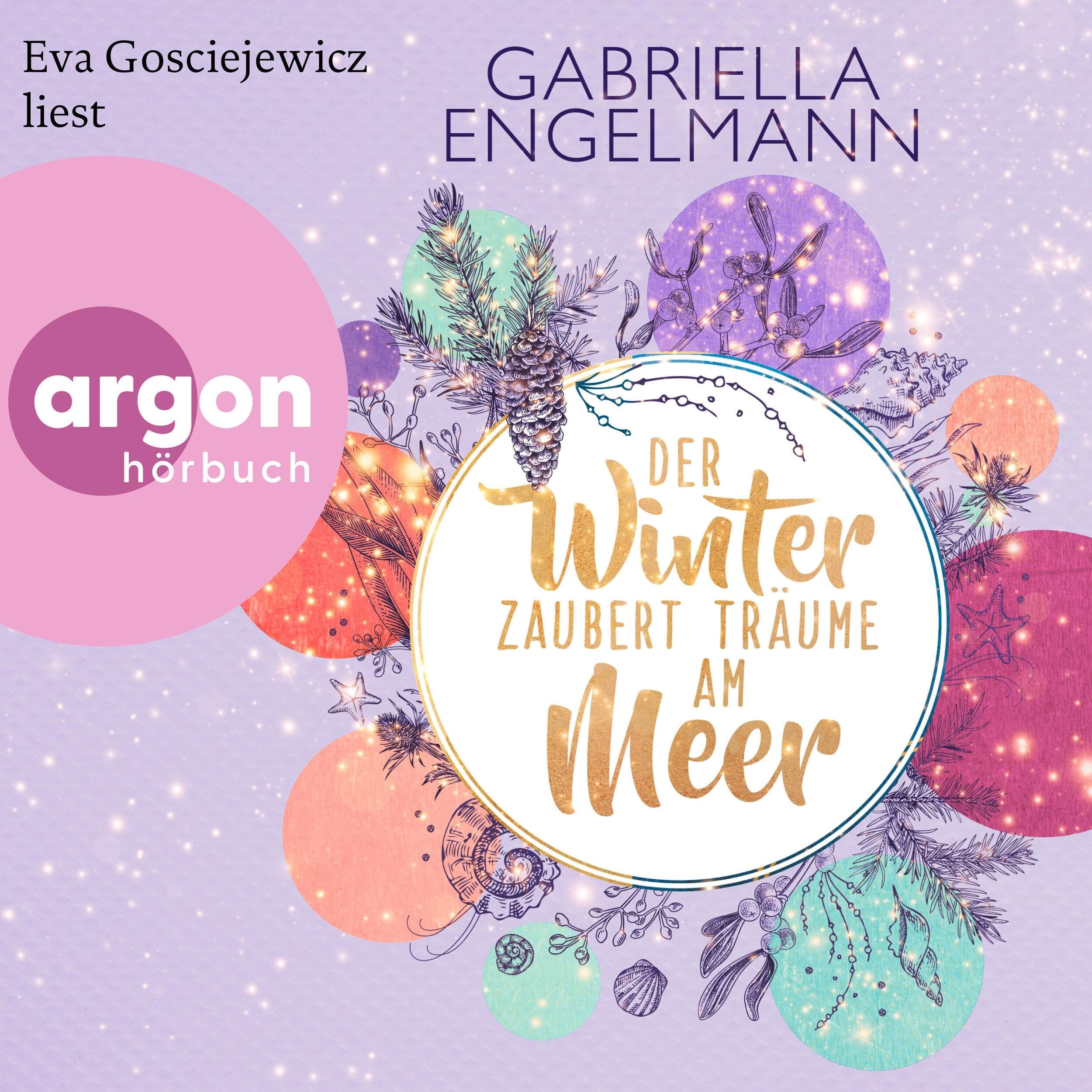 Der Winter zaubert Träume am Meer - Zauberhaftes Lütteby, Band 4 (Ungekürzte Lesung)