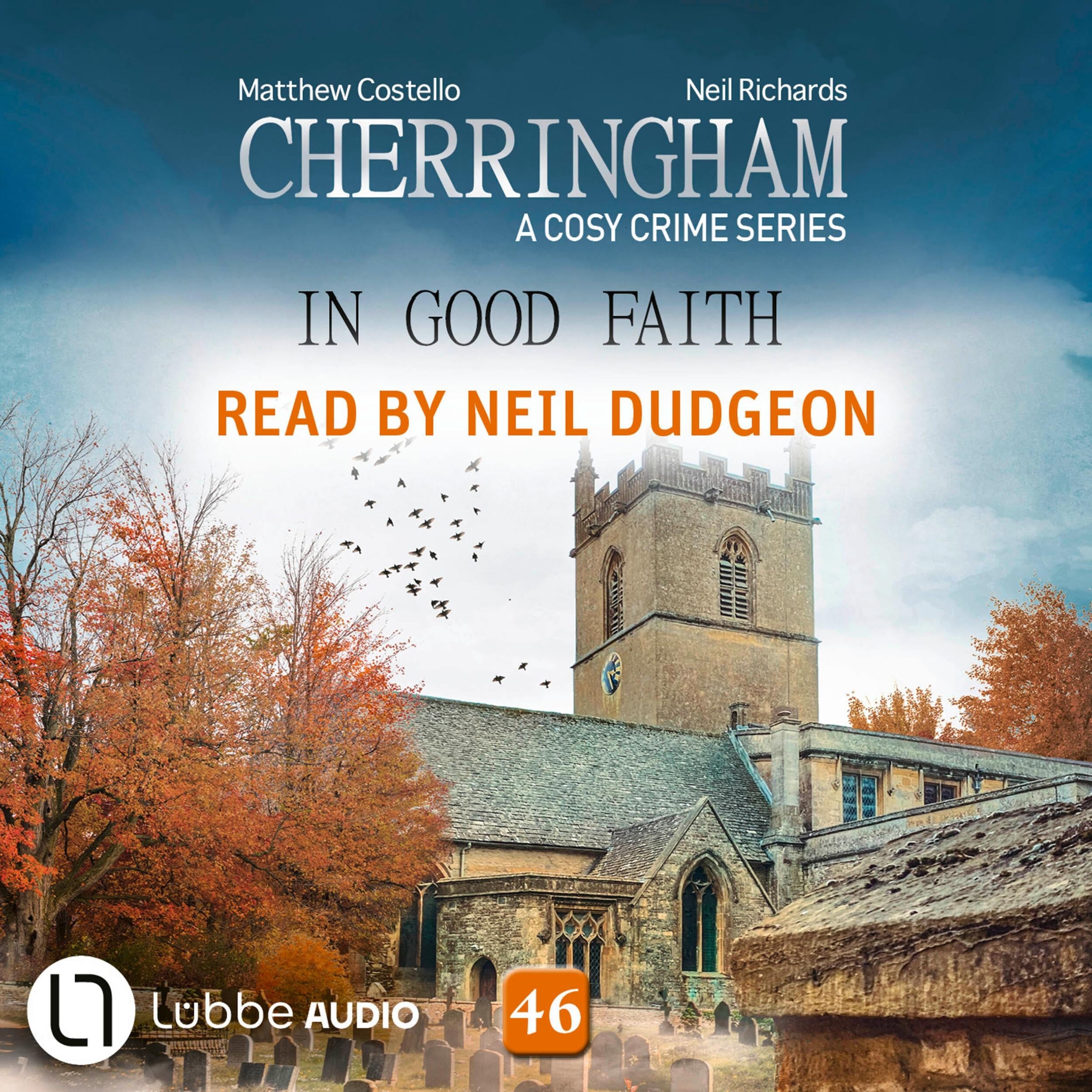 In Good Faith - Cherringham - A Cosy Crime Series, Episode 46 (Unabridged)