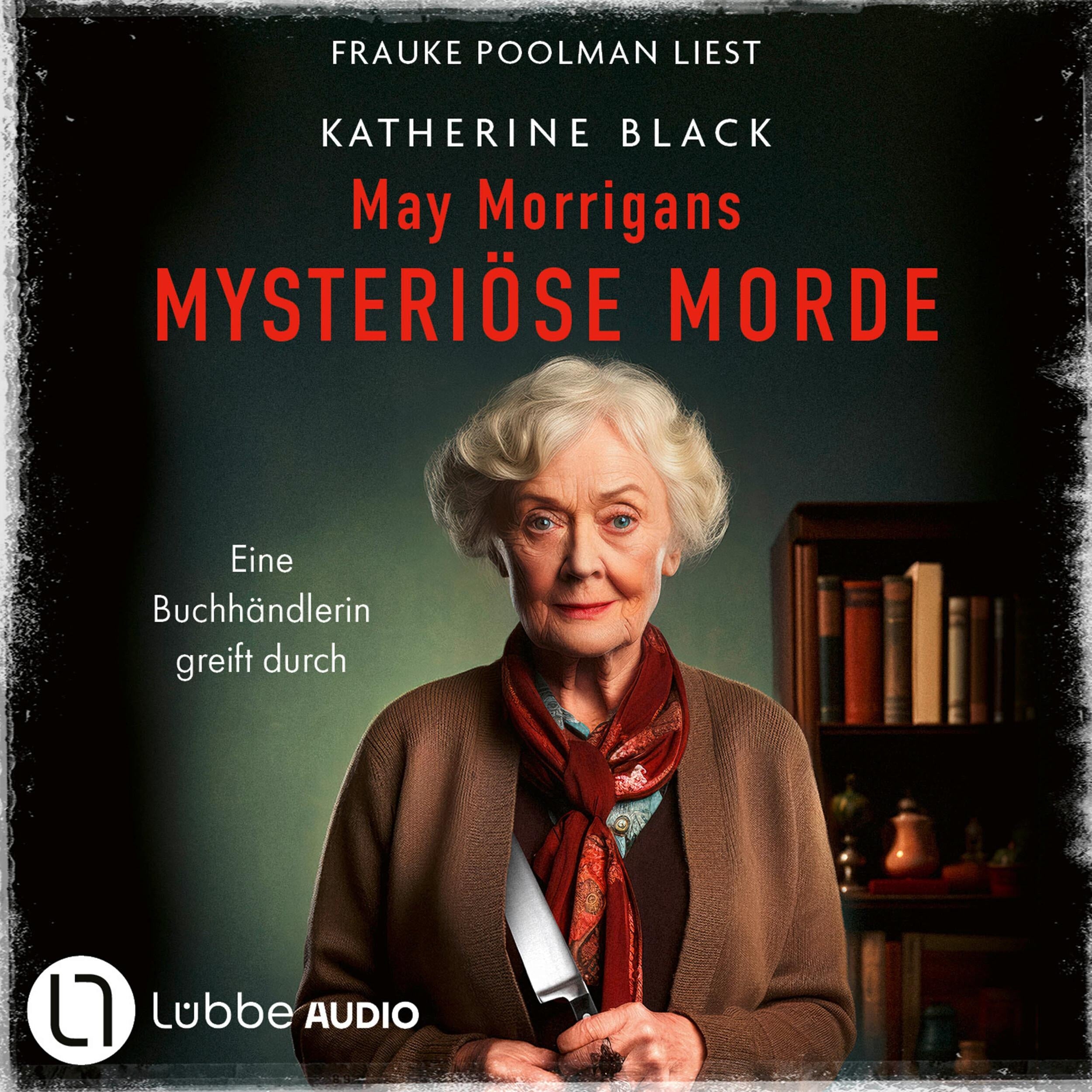 May Morrigans mysteriöse Morde - Eine Buchhändlerin greift durch (Ungekürzt)