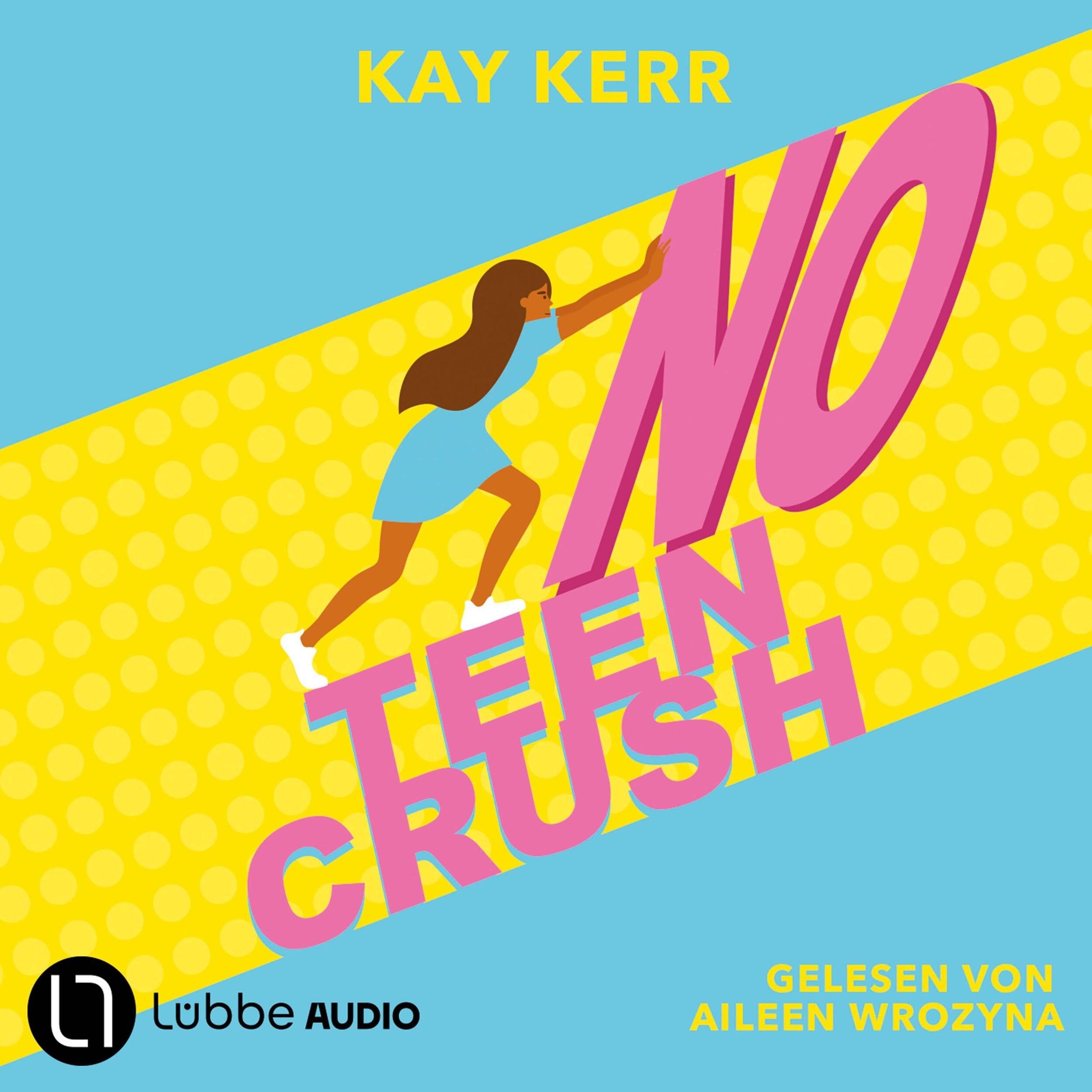 No Teen Crush (Ungekürzt)