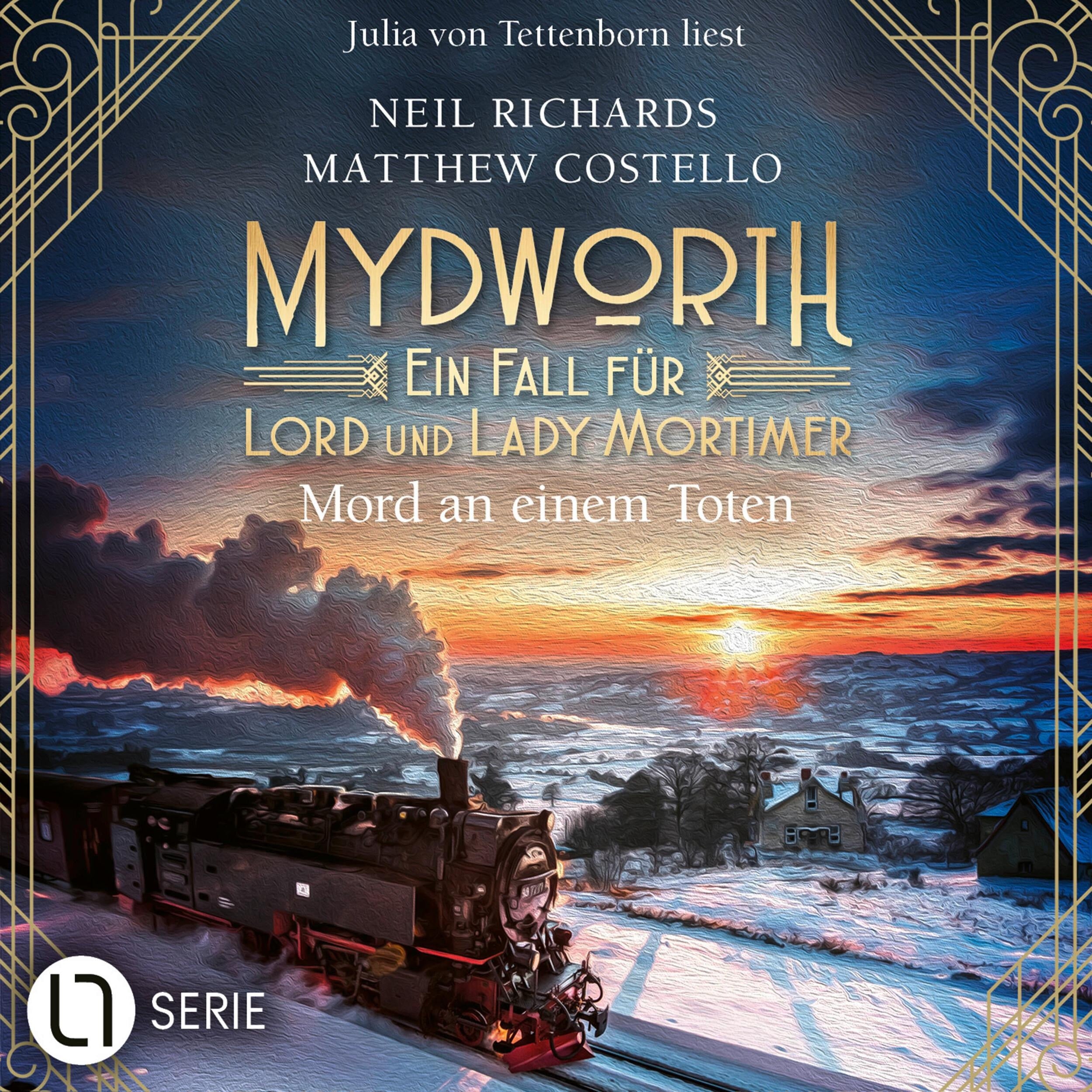 Mord an einem Toten - Mydworth - Ein Fall für Lord und Lady Mortimer, Folge 17 (Ungekürzt)