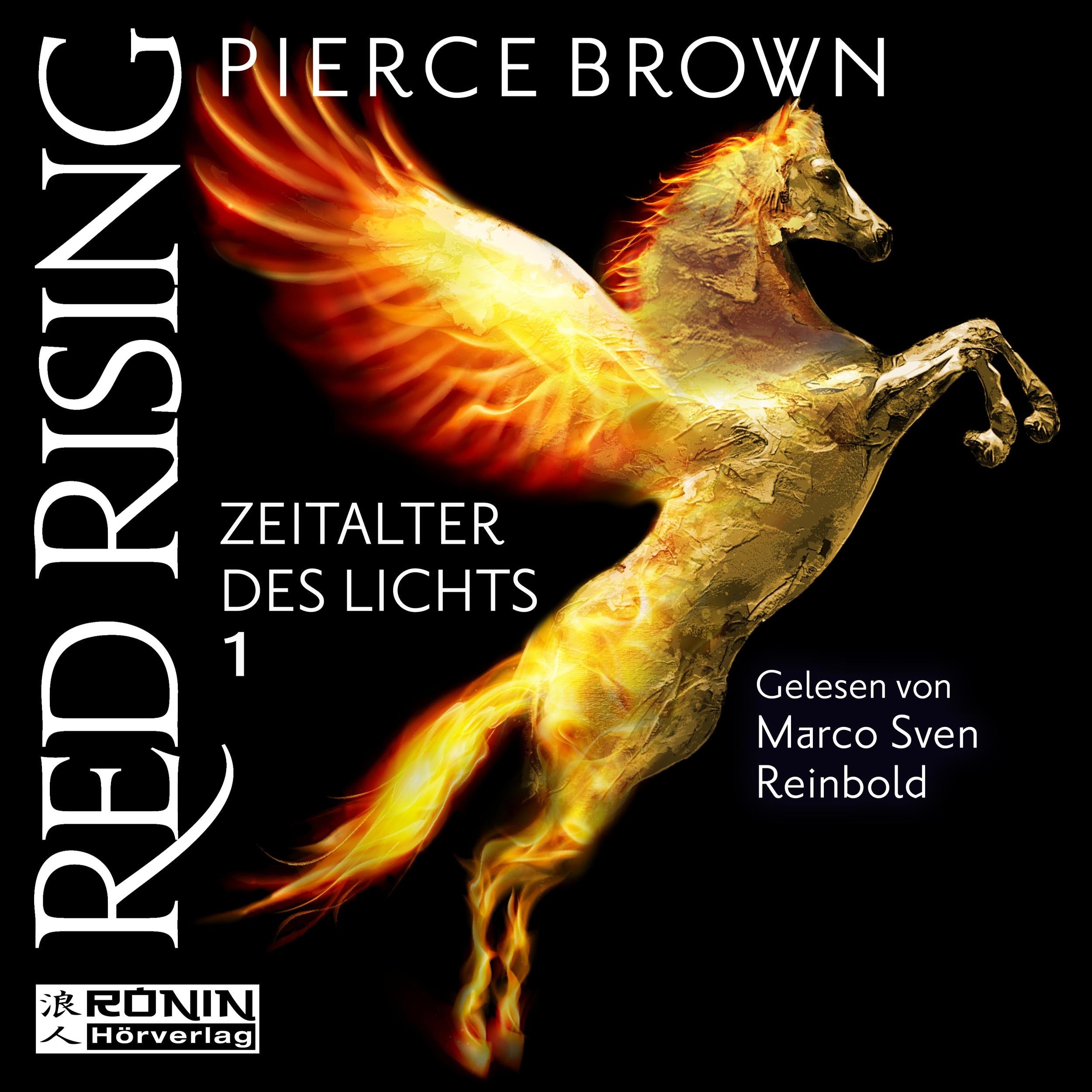 Zeitalter des Lichts, Teil 1 - Red Rising, Band (ungekürzt)