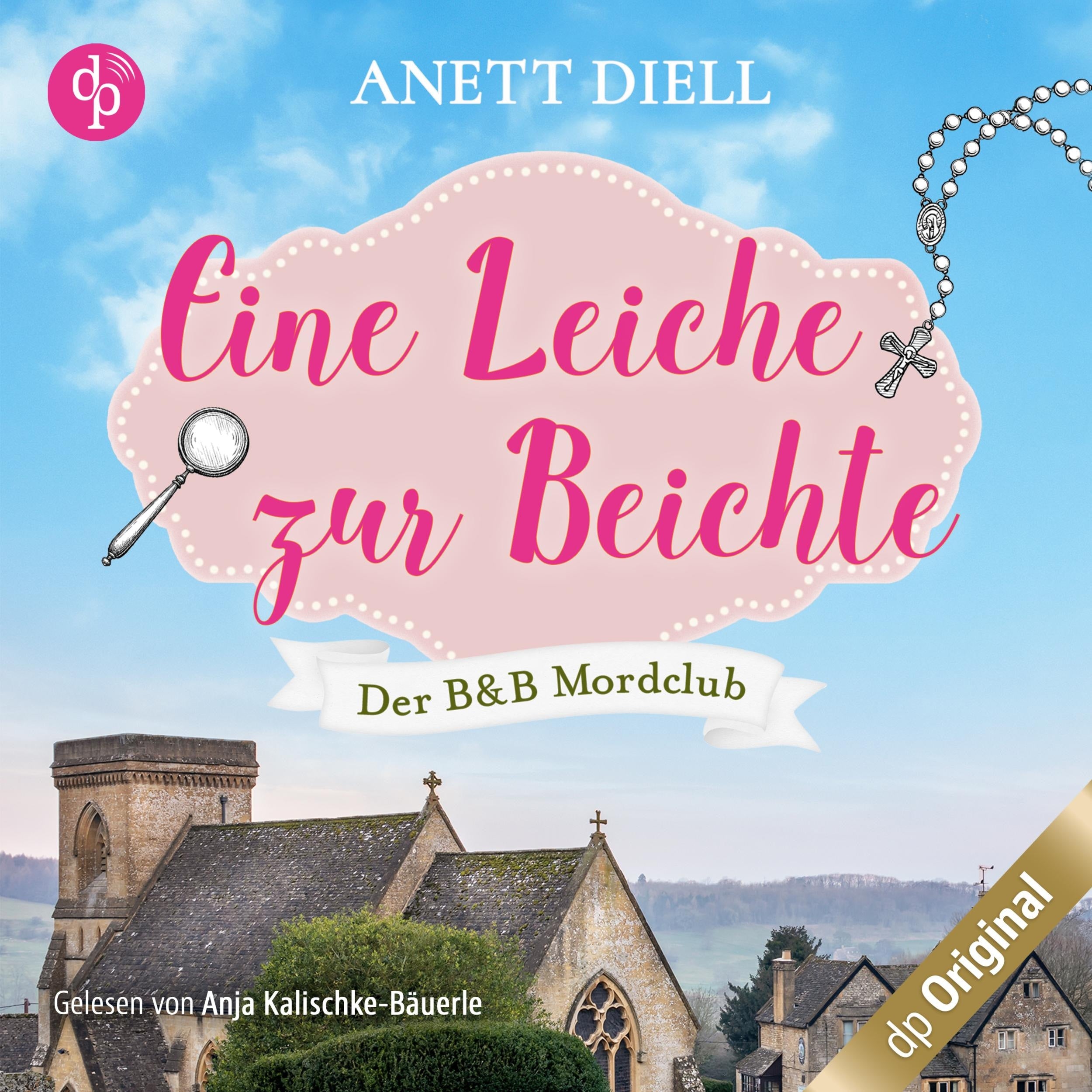 Eine Leiche zur Beichte - Der B&B Mordclub, Band 2 (Ungekürzt)