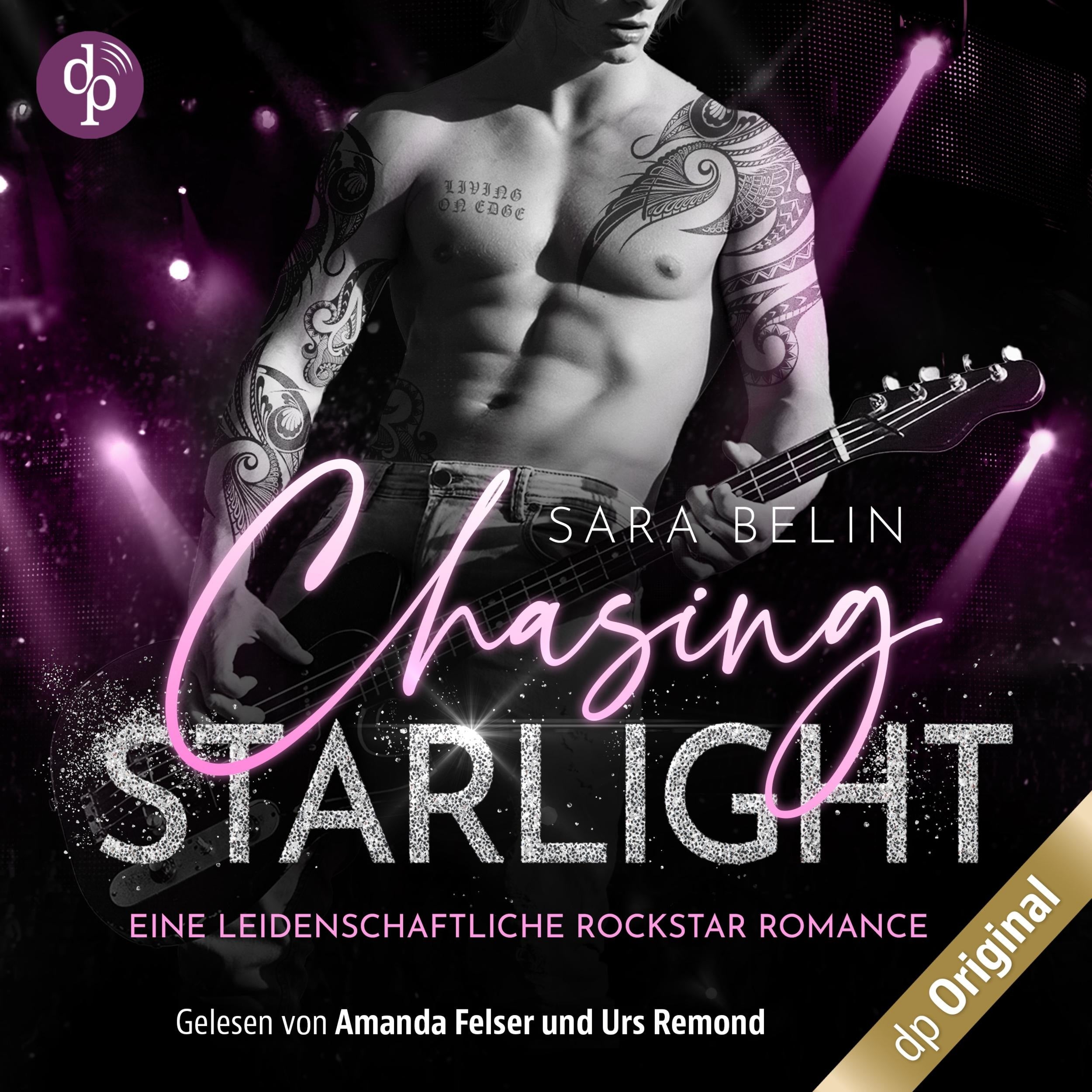Chasing Starlight - Eine leidenschaftliche Rockstar Romance - Rhythms of Love-Reihe, Band 1 (Ungekürzt)