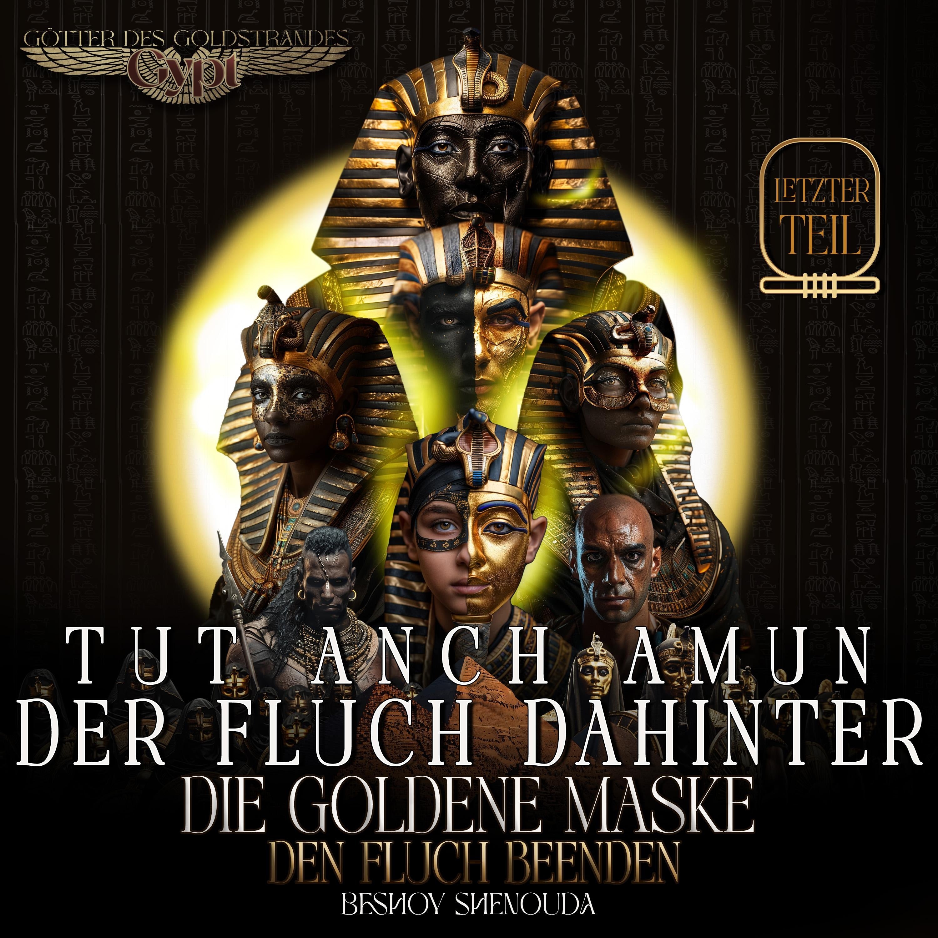 TUTANCHAMUN: Der Fluch dahinter - DIE goldene Maske - Den Fluch beenden