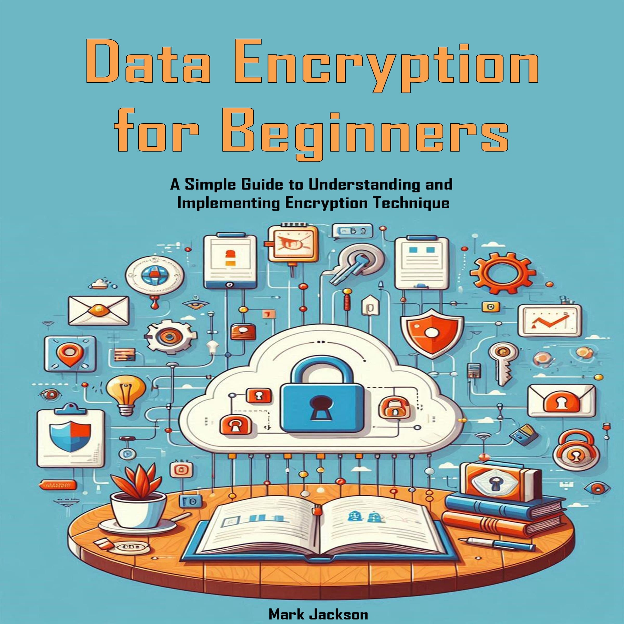 Data Encryption for Beginners