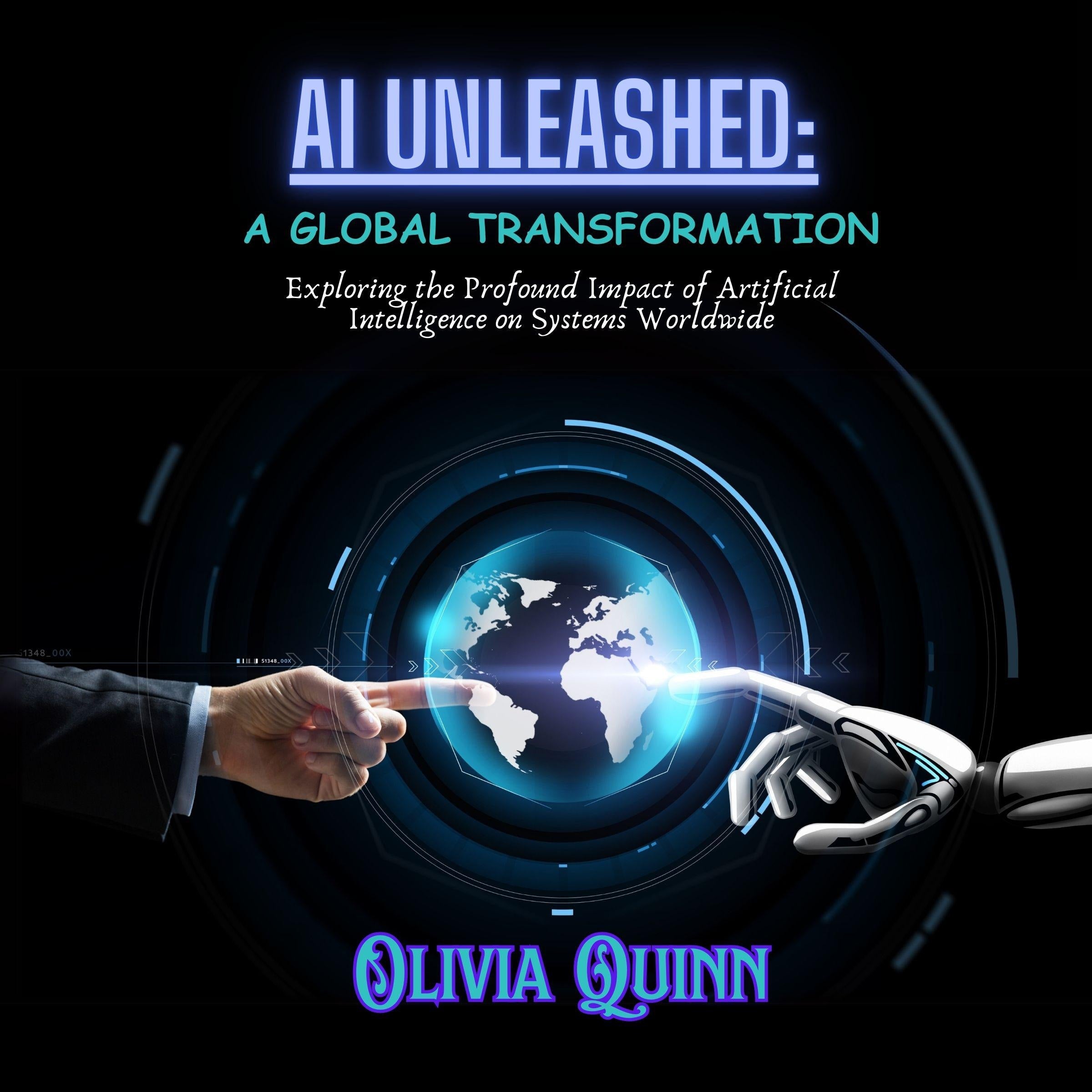 AI Unleashed: A Global Transformation