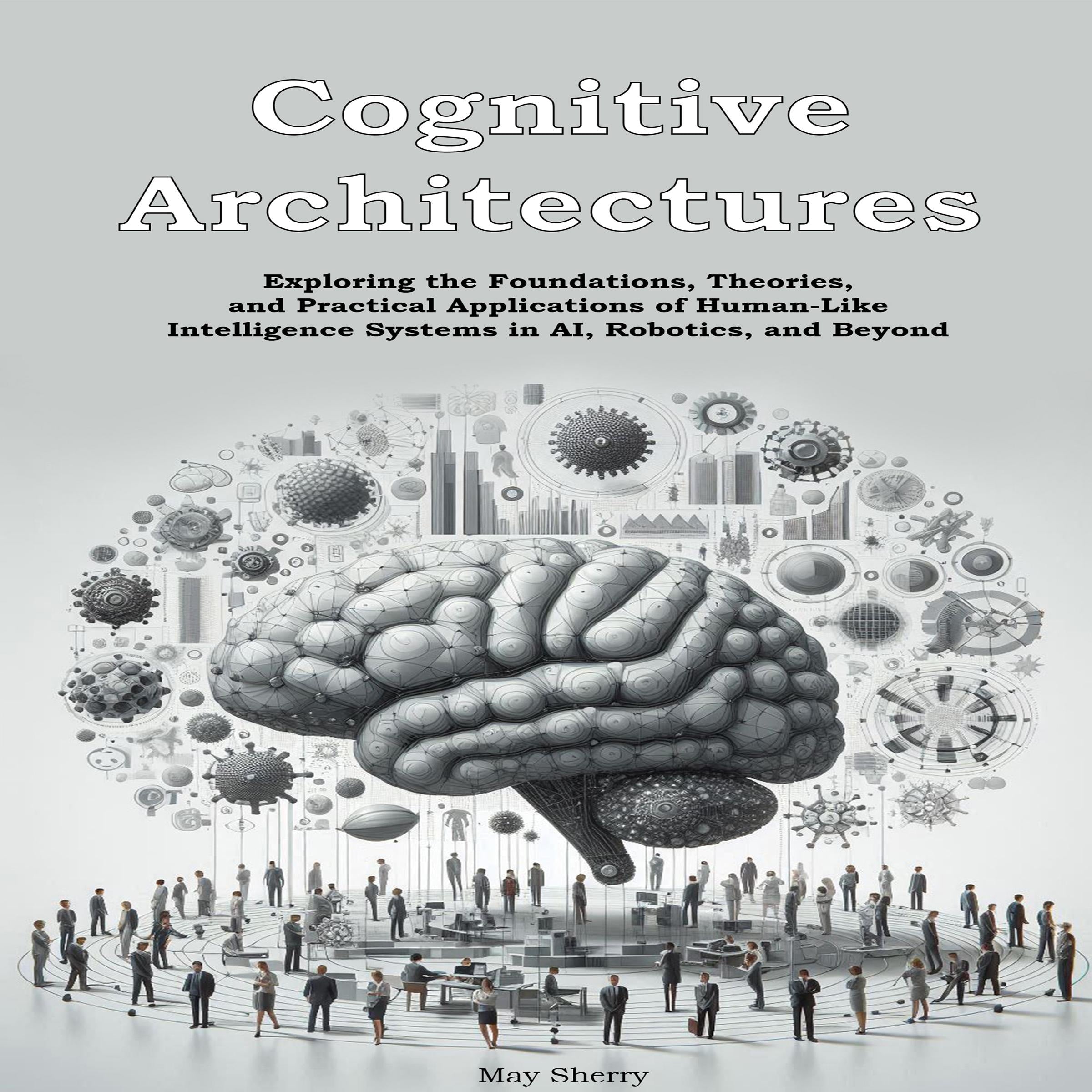 Cognitive Architectures
