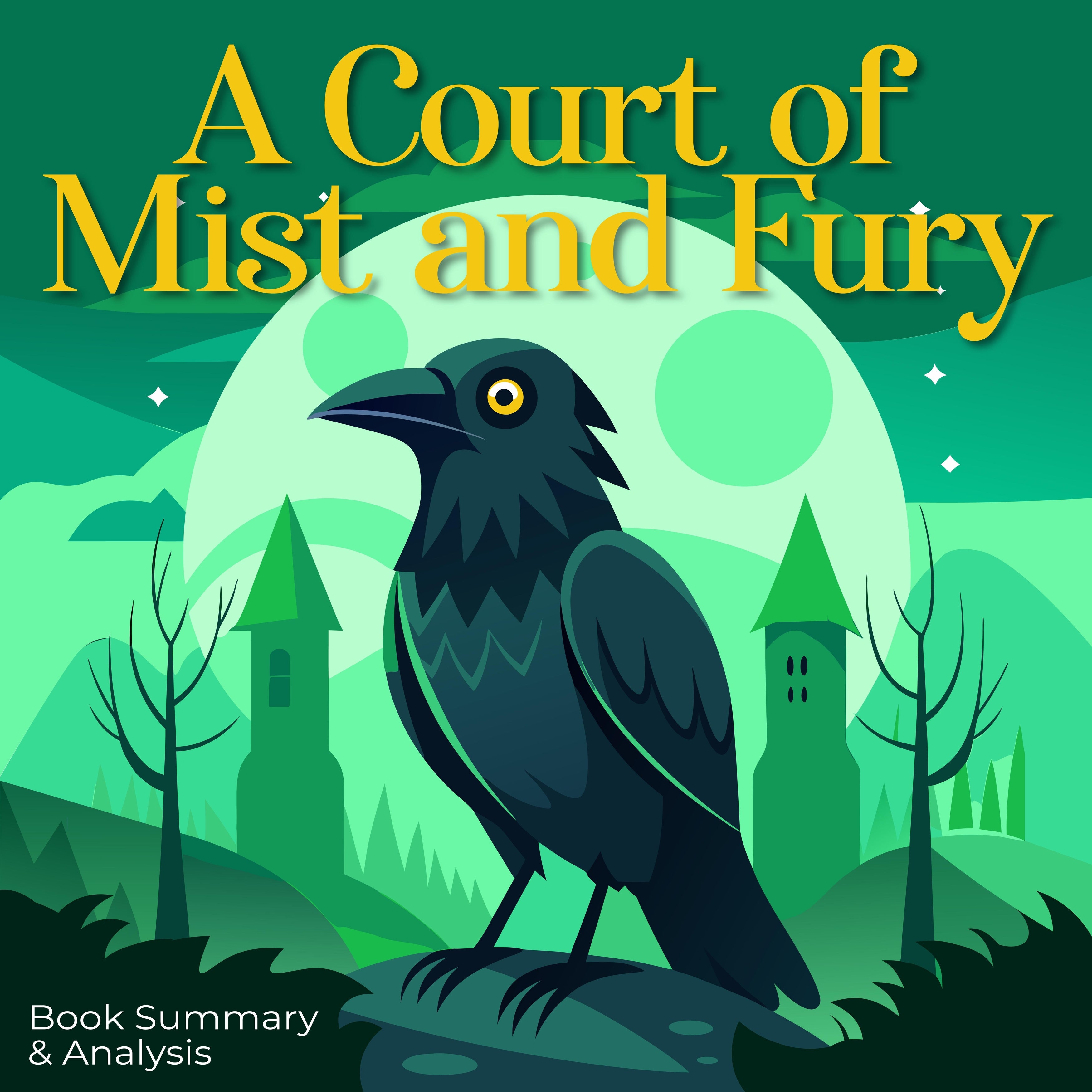A Court of Mist and Fury: Book Summary & Analysis