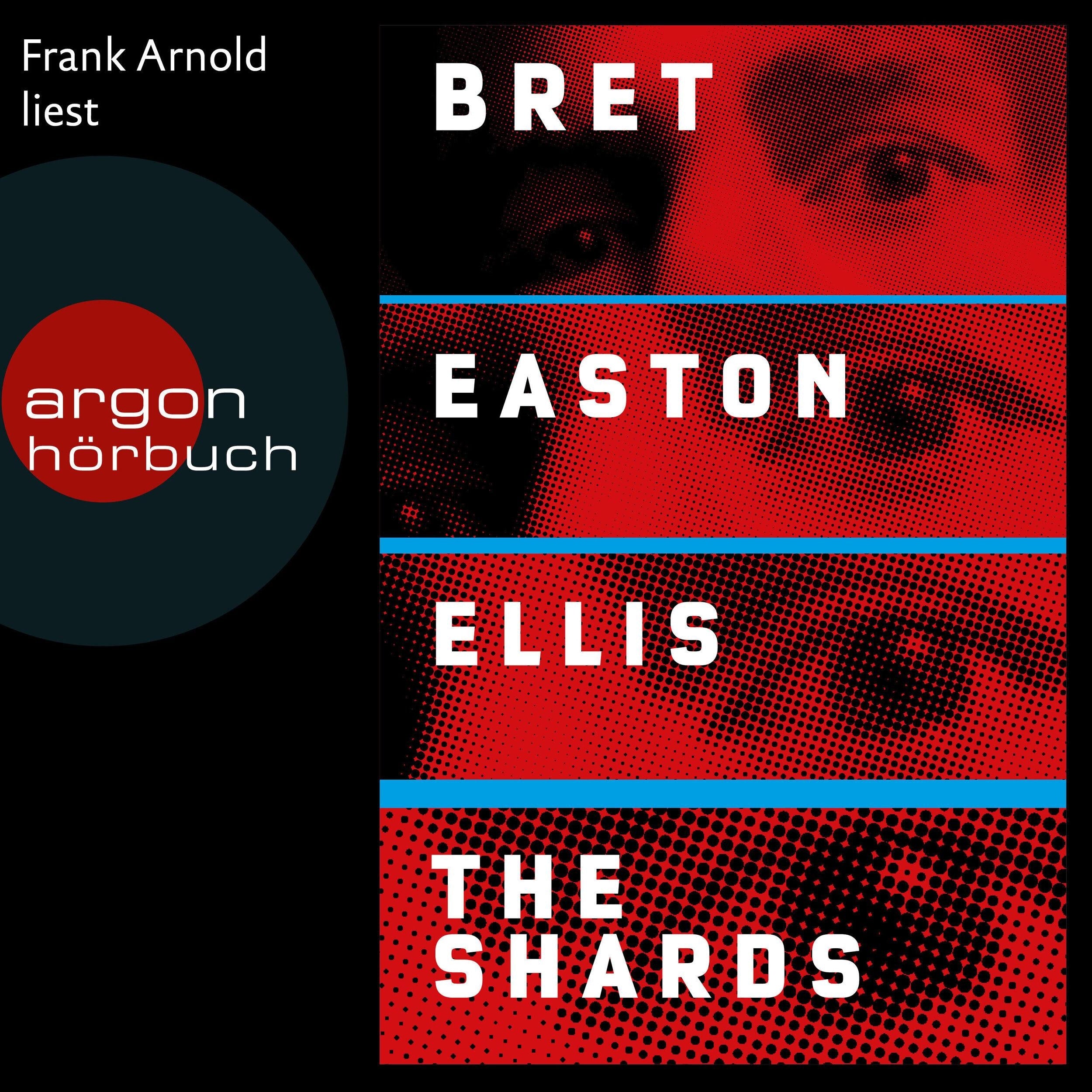 The Shards (Ungekürzte Lesung)