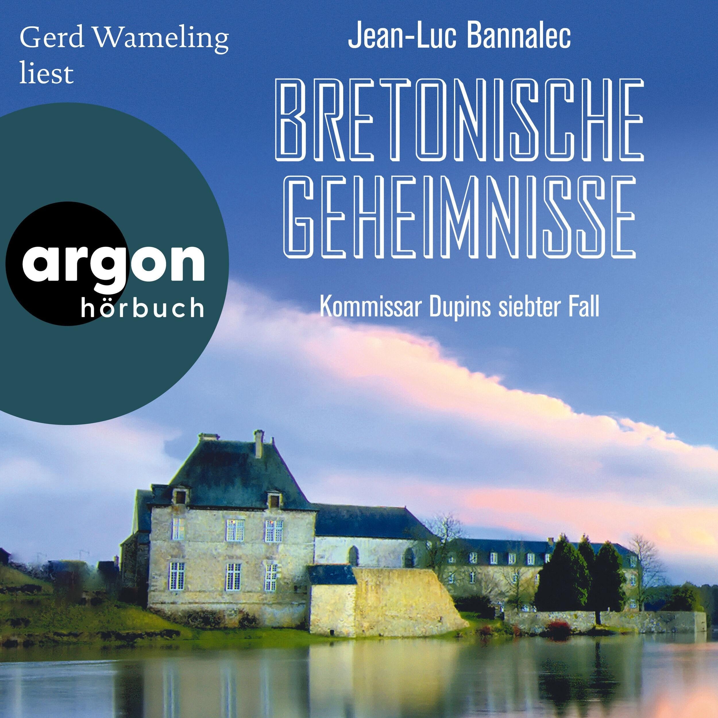 Bretonische Geheimnisse - Kommissar Dupin ermittelt, Band 7 (Ungekürzte Lesung)
