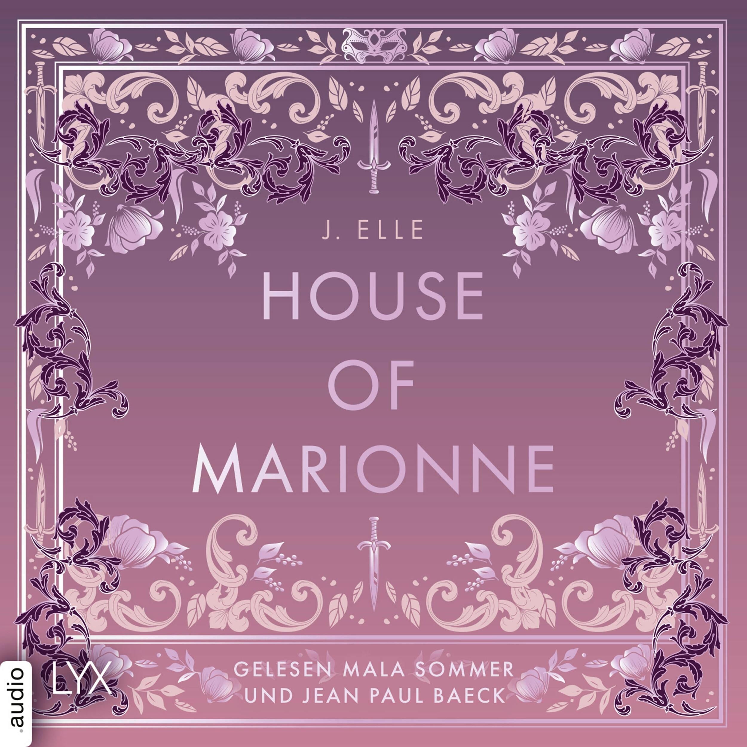 House of Marionne - House of Marionne, Teil 1 (Ungekürzt)