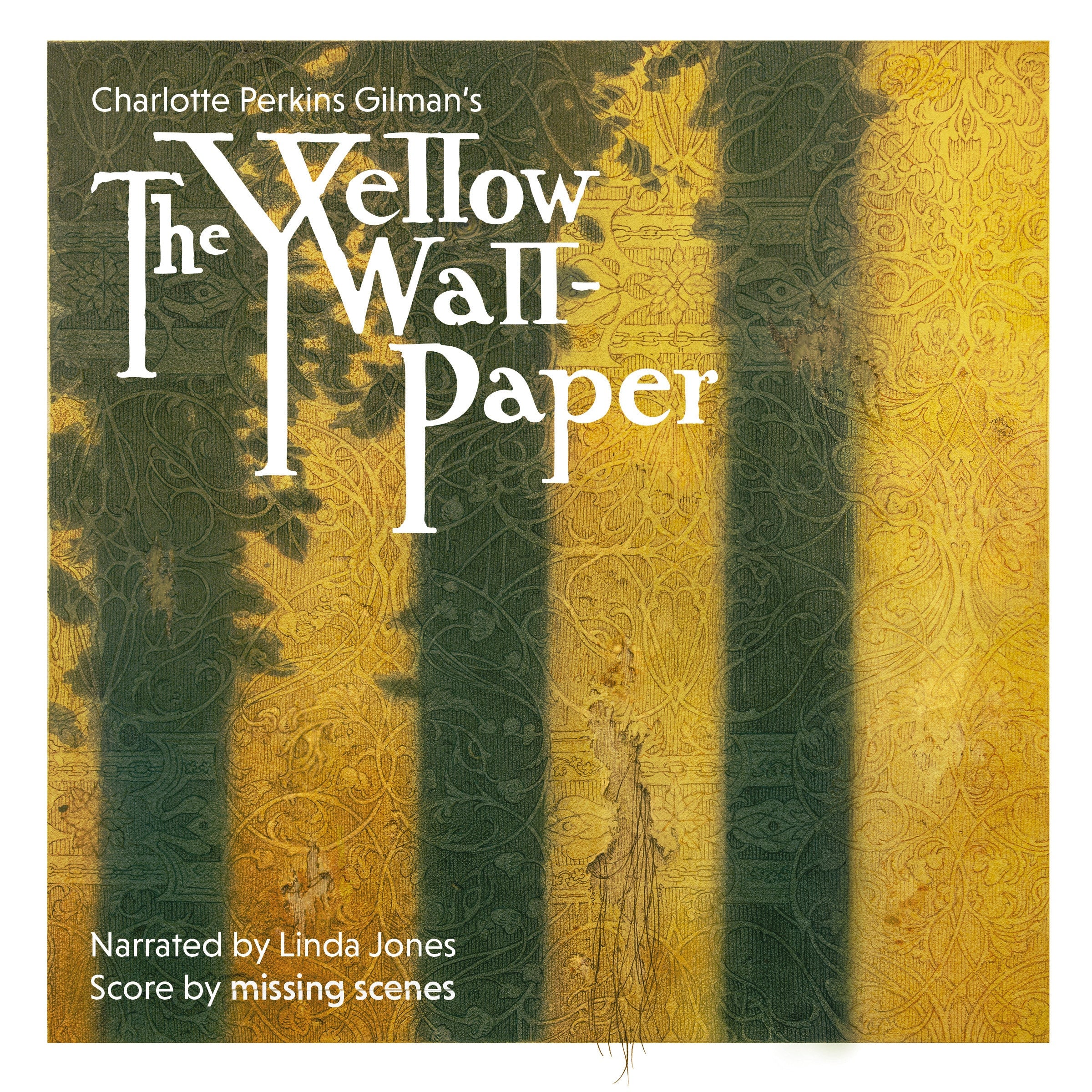 The Yellow Wallpaper