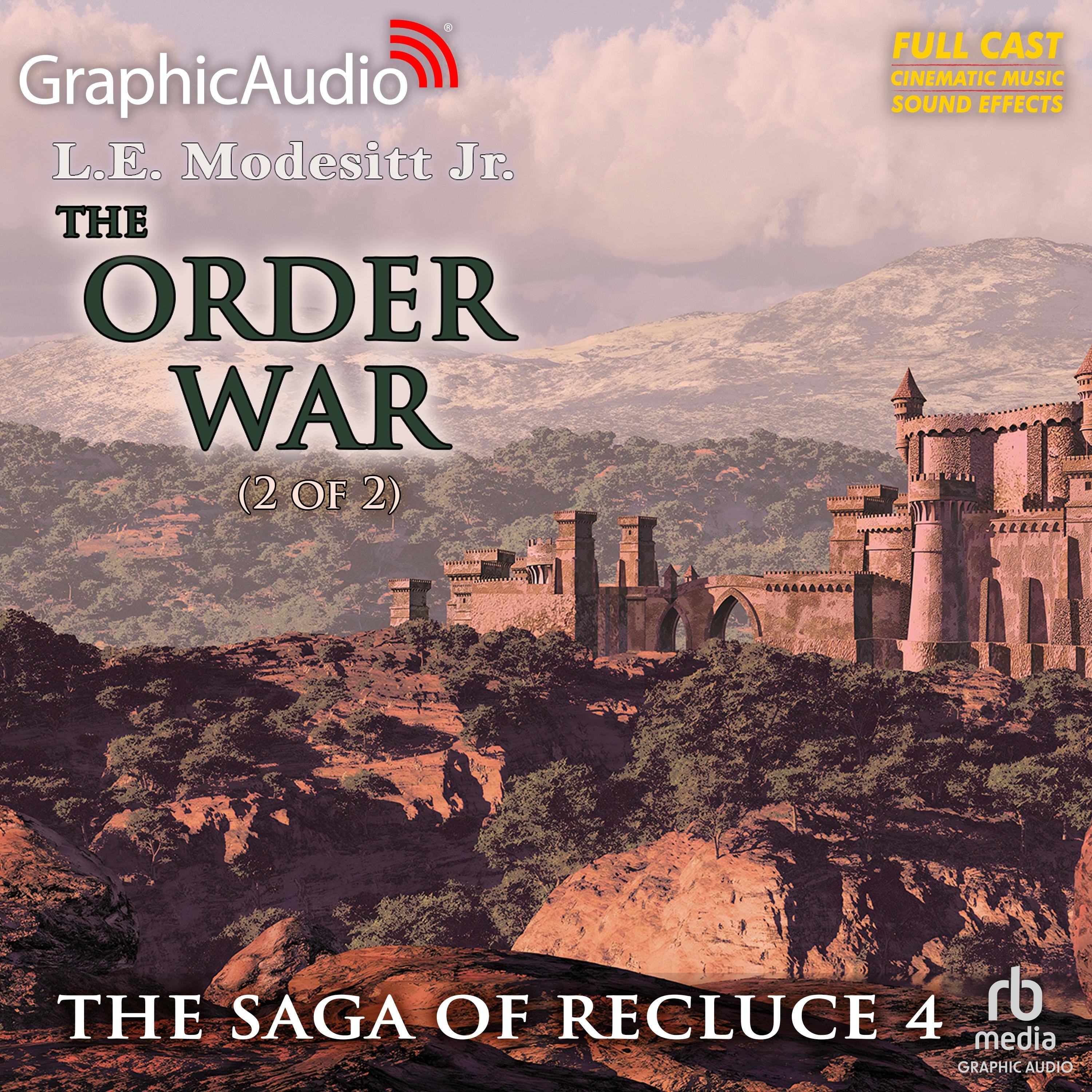 The Order War (2 of 2) [Dramatized Adaptation]