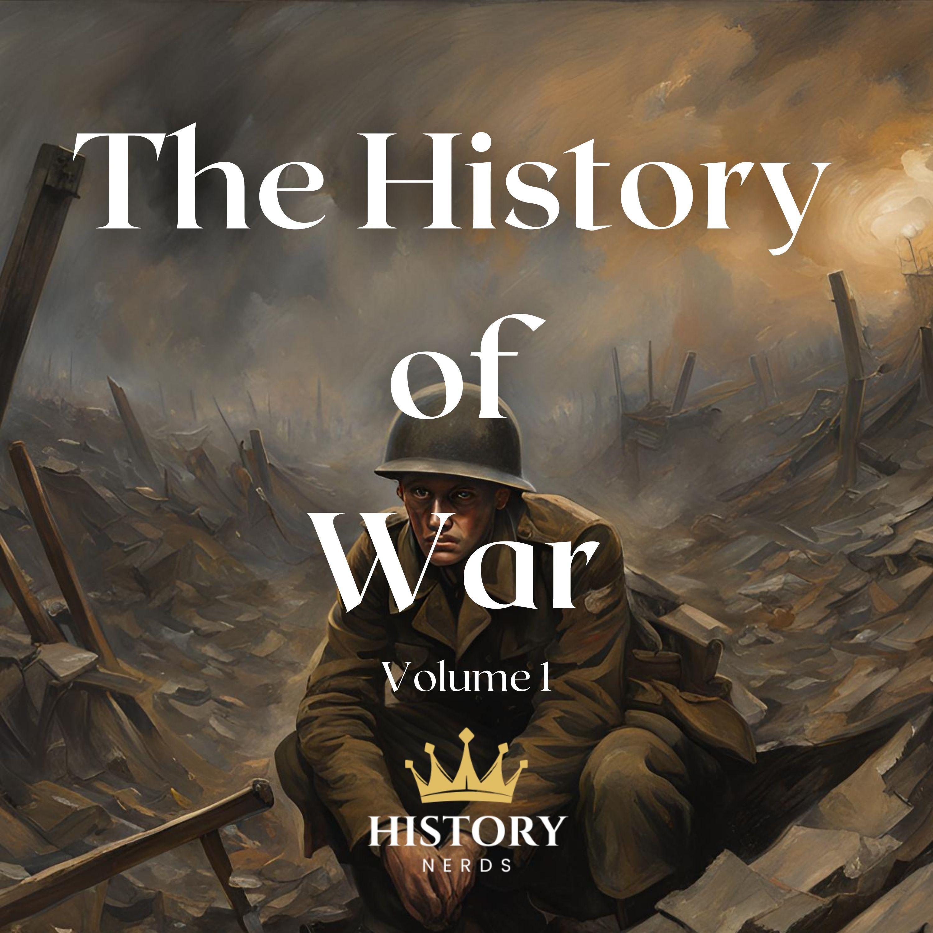 The History of War
