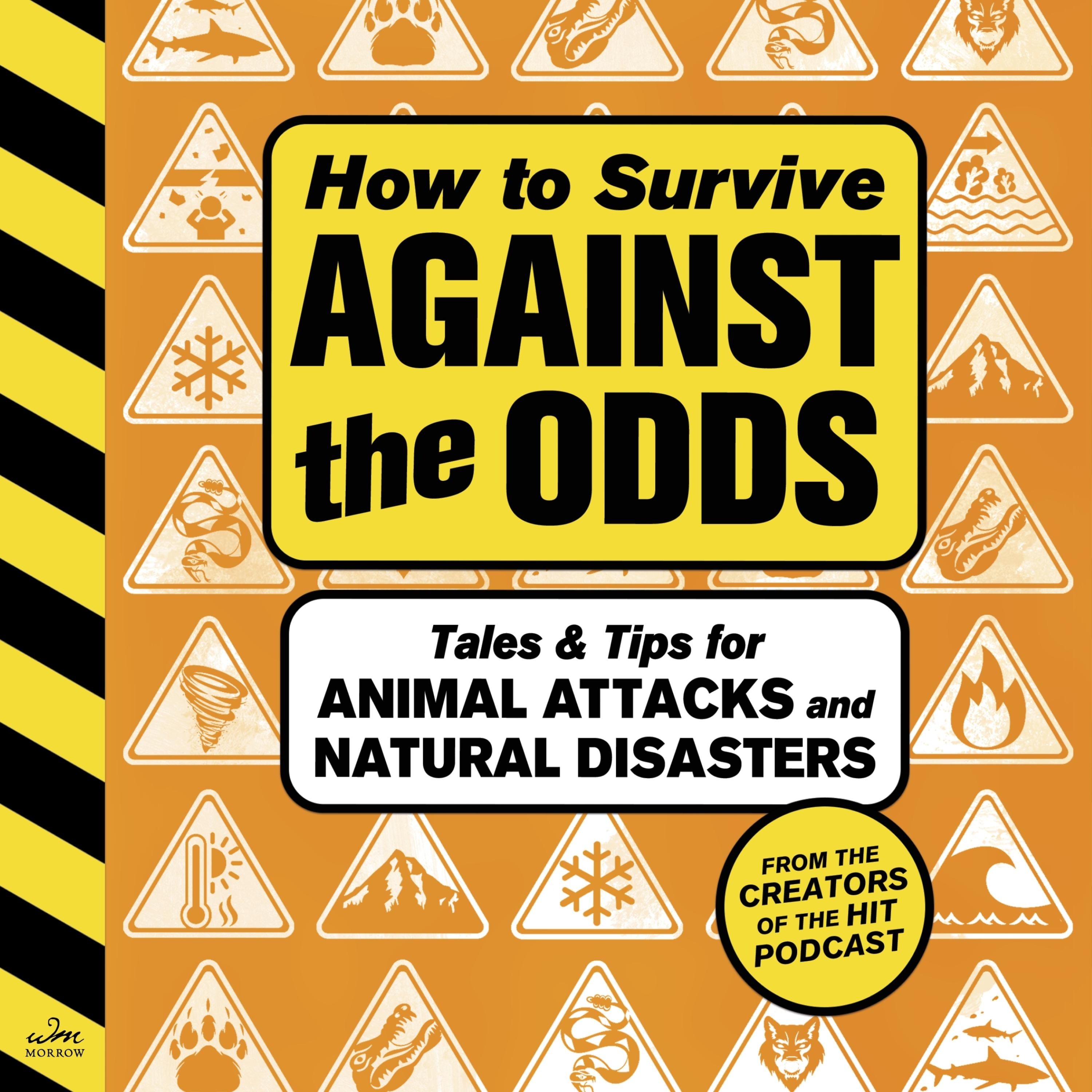 How to Survive Against the Odds