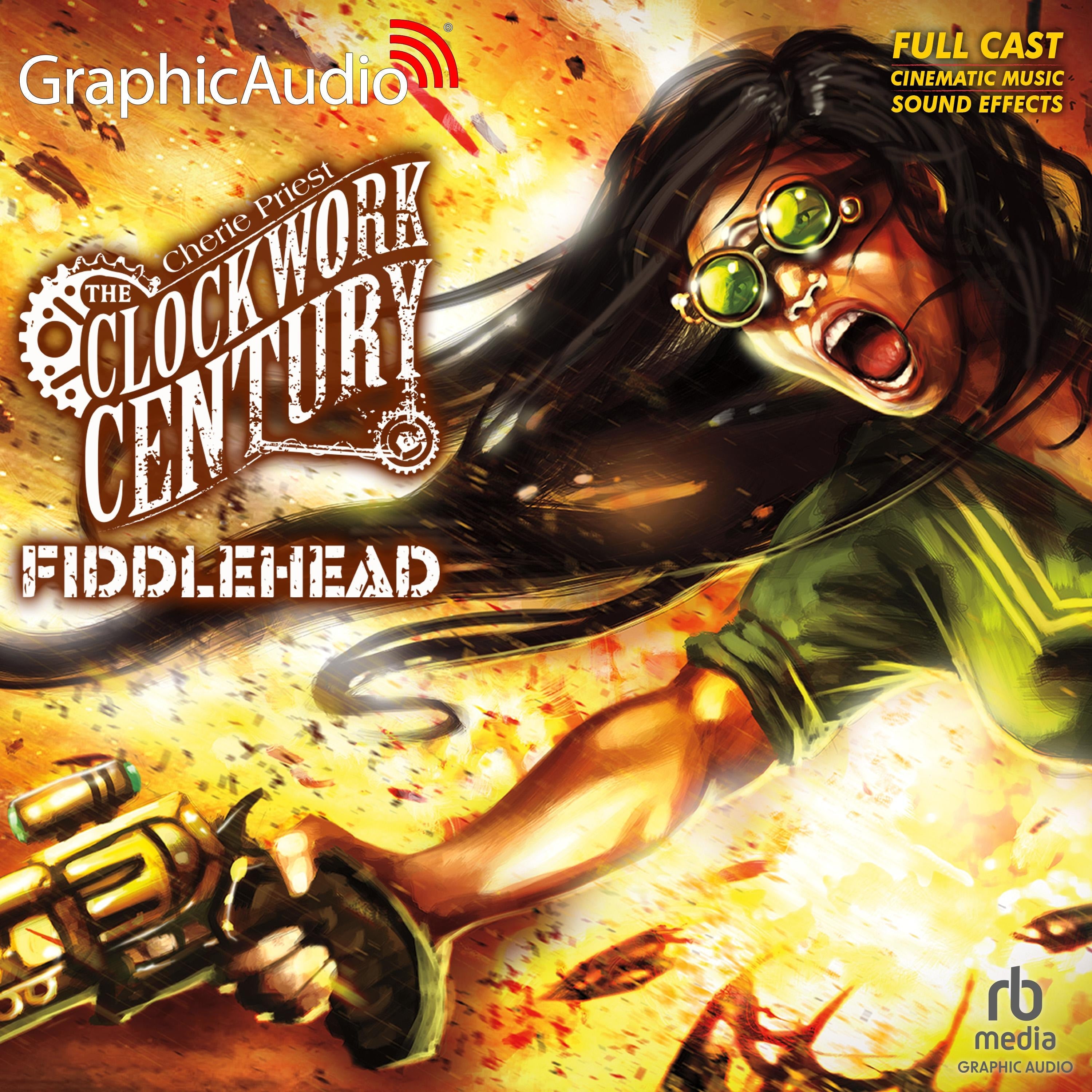 Fiddlehead [Dramatized Adaptation]