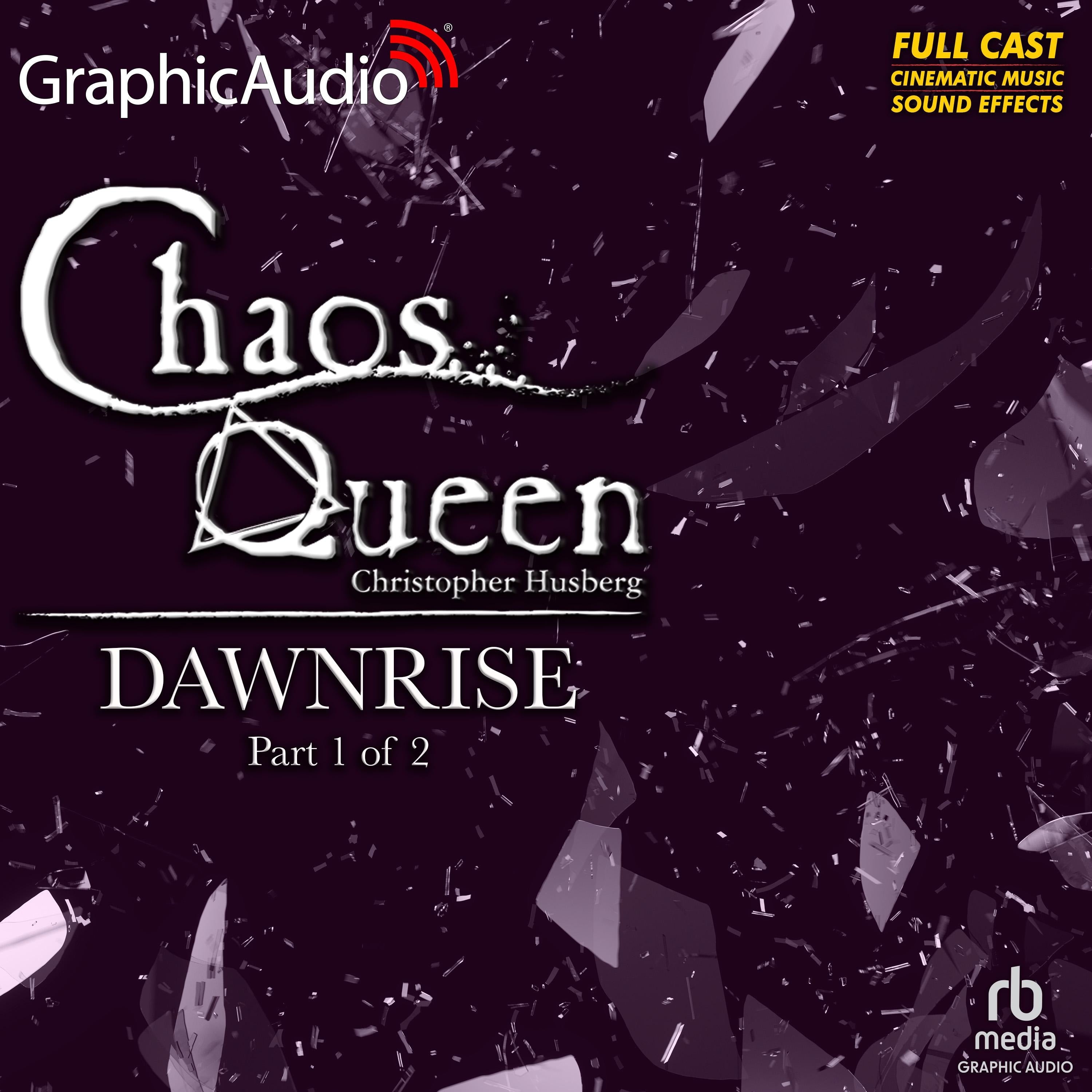 Dawnrise (1 of 2) [Dramatized Adaptation]