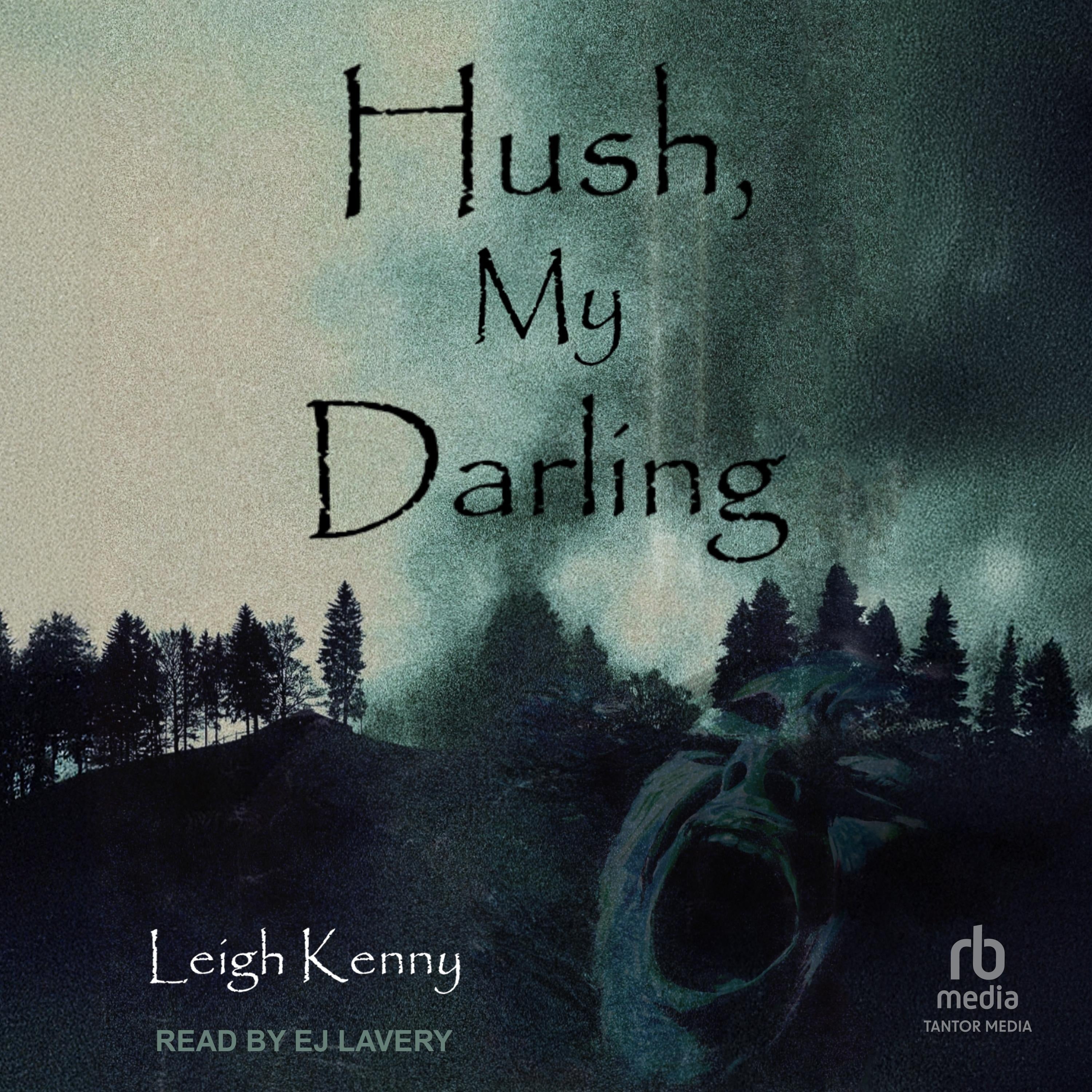 Hush, My Darling