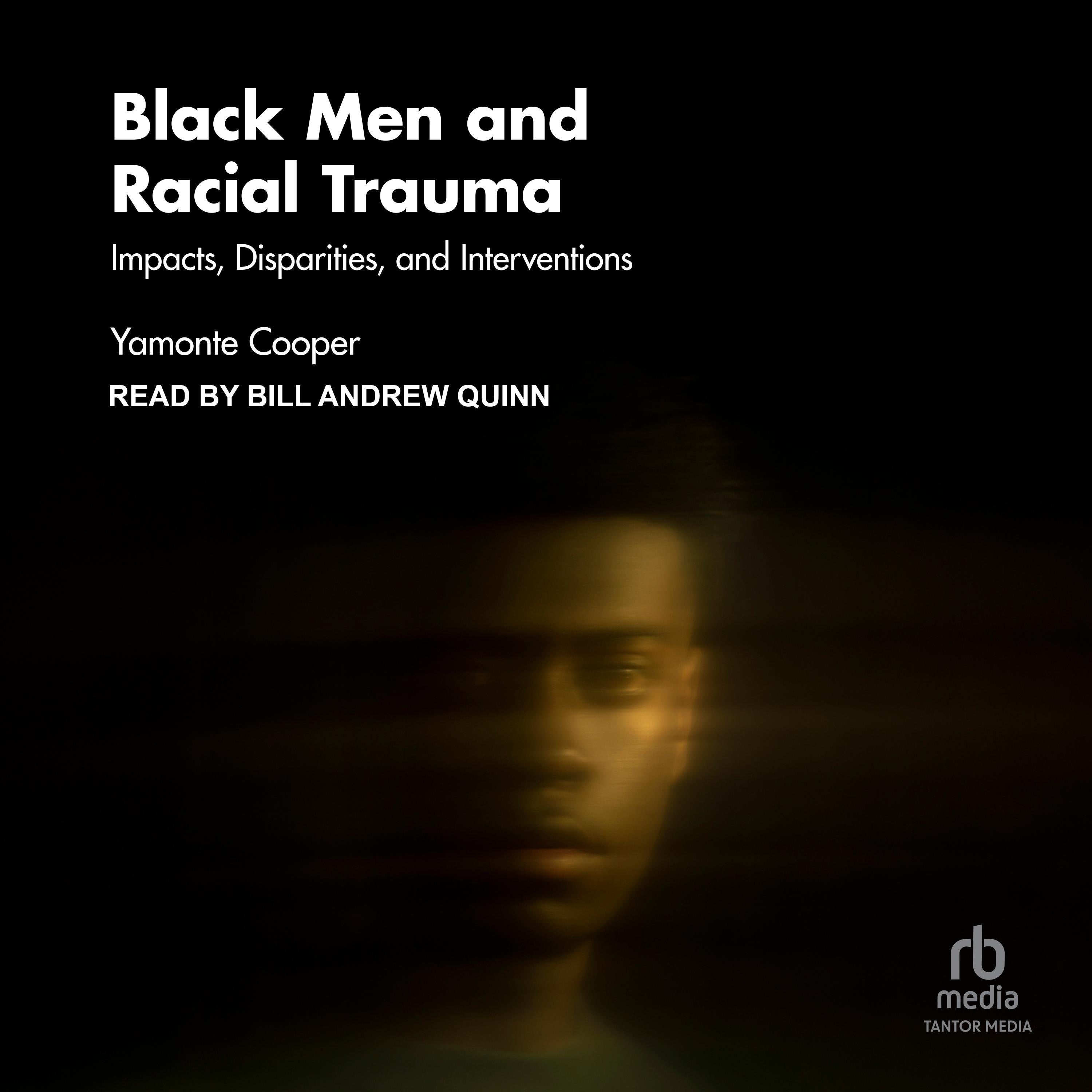 Black Men and Racial Trauma