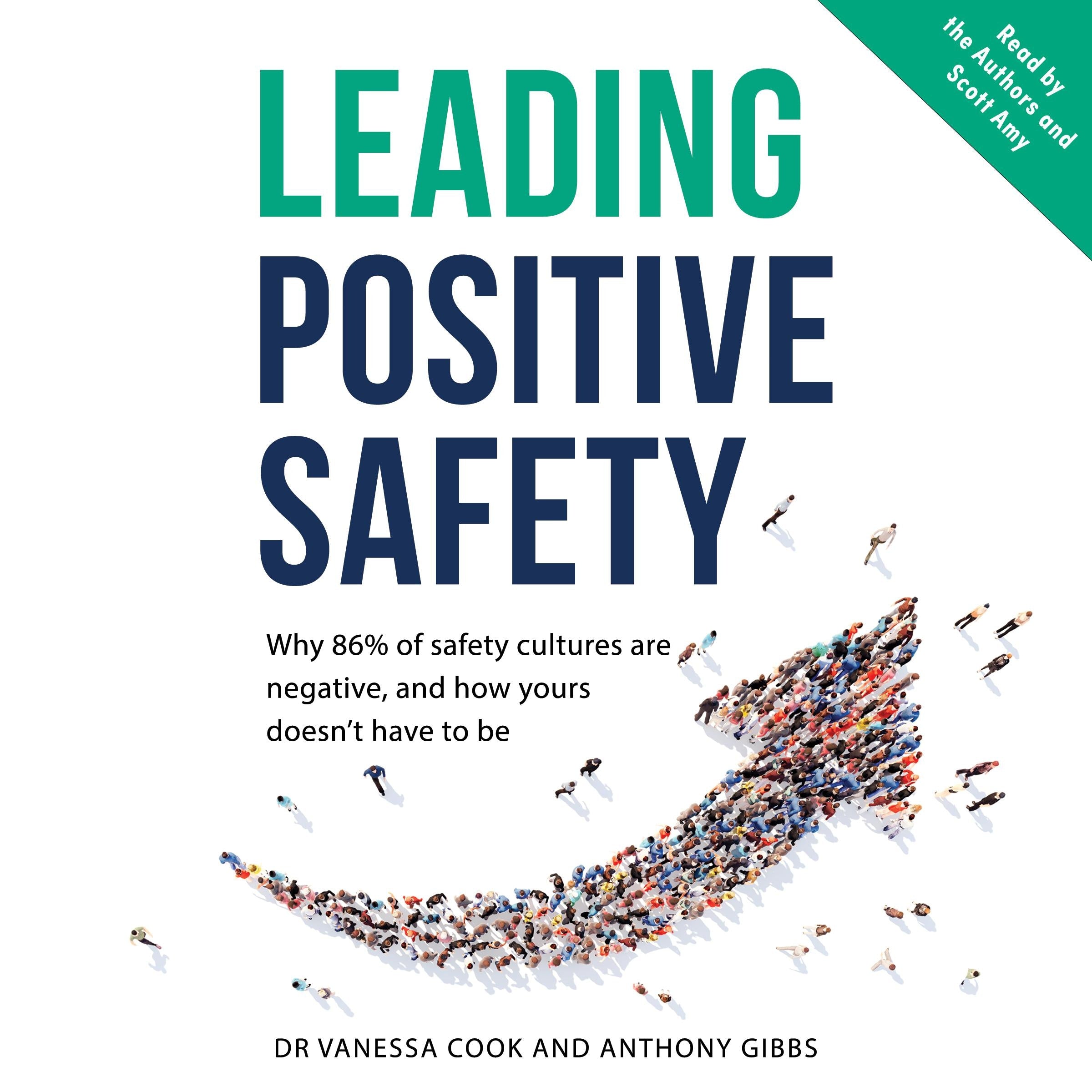 Leading Positive Safety