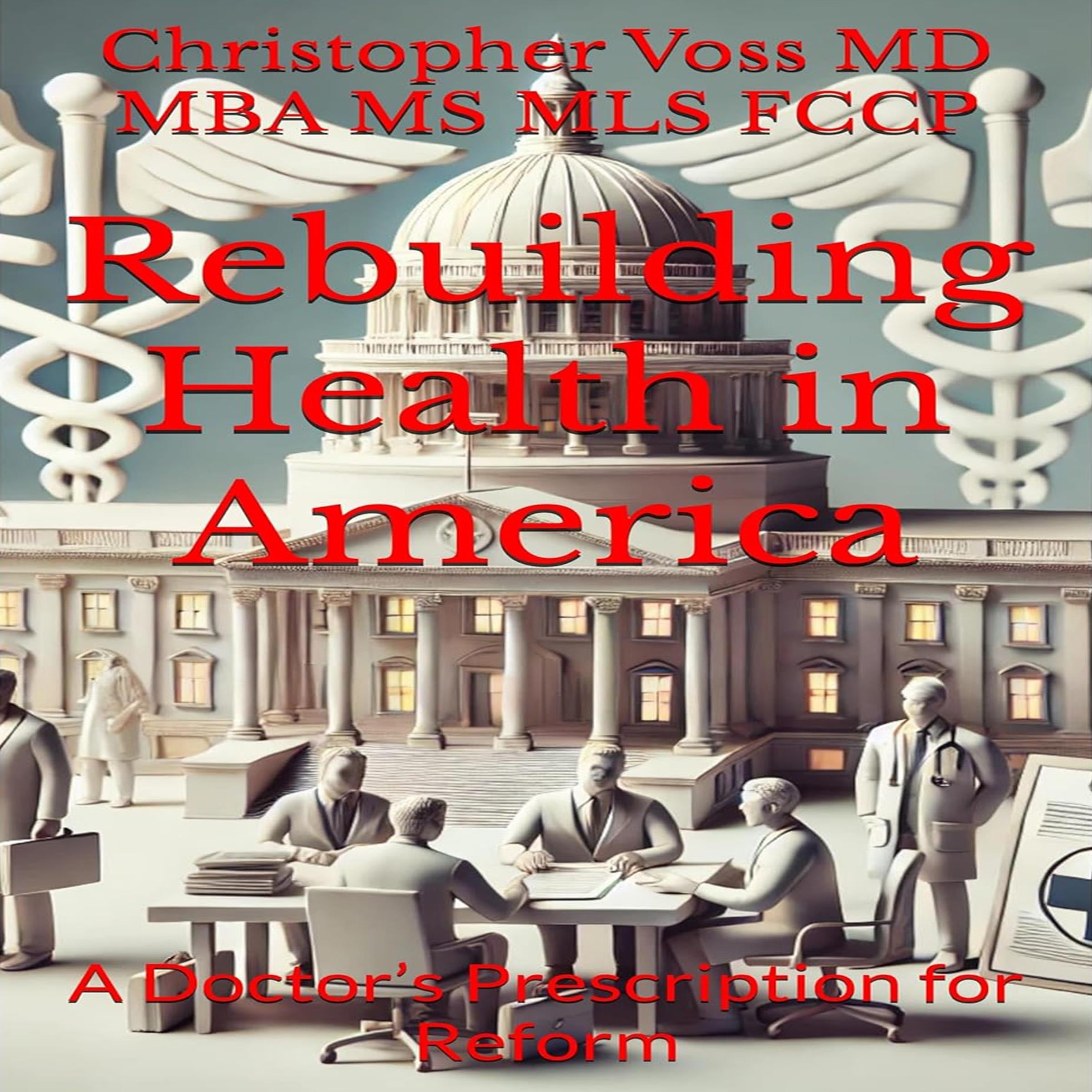 Rebuilding Health in America