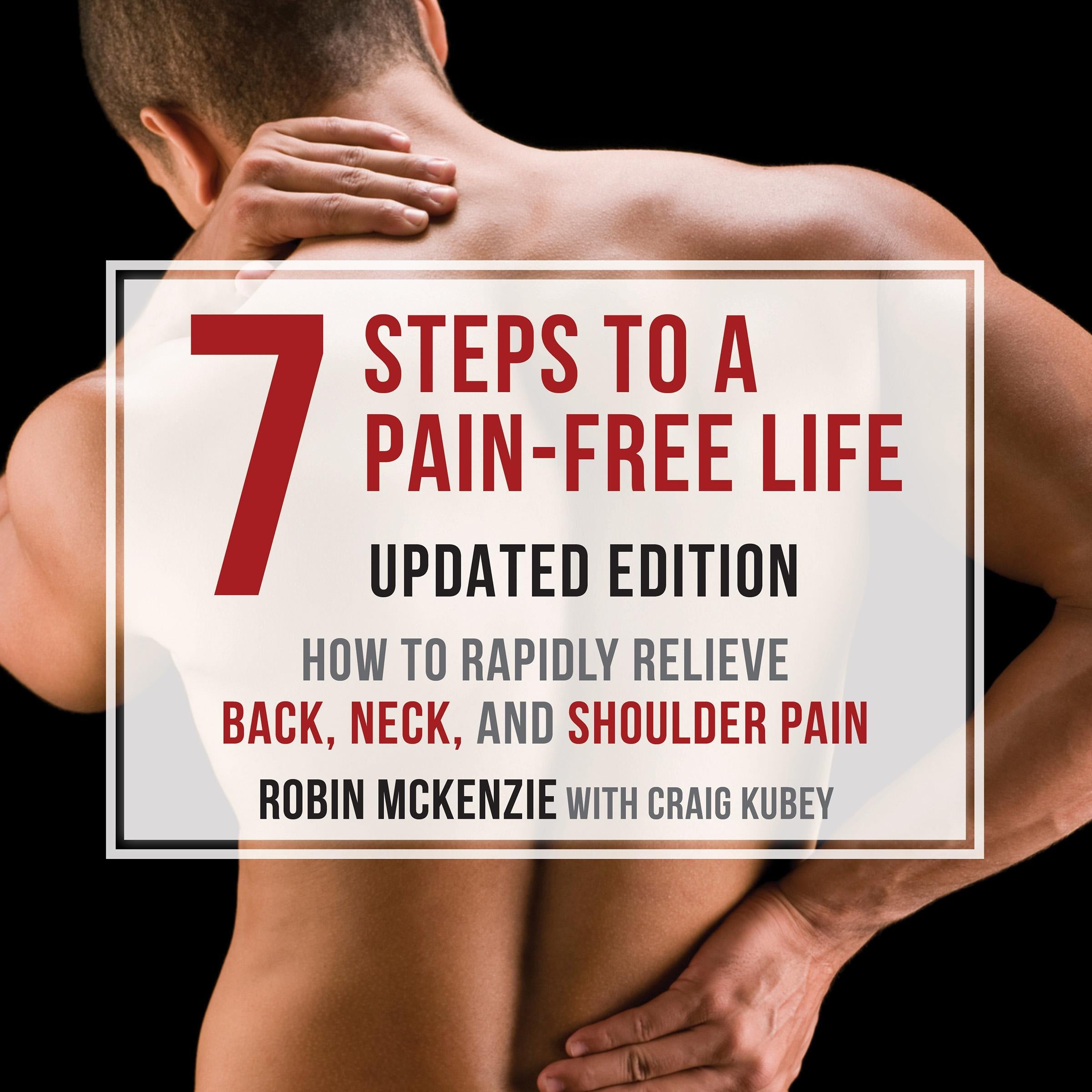 7 Steps to a Pain-Free Life
