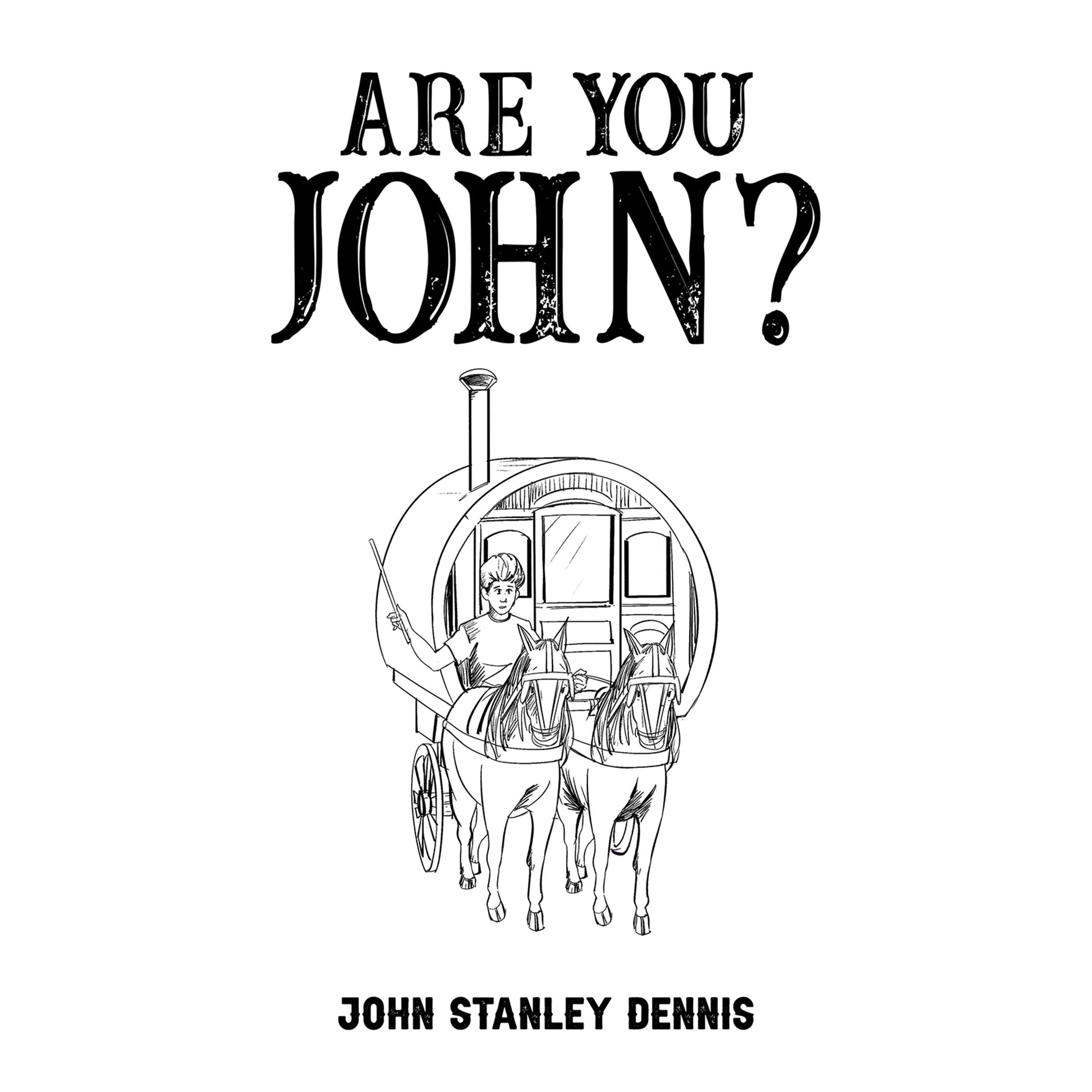 Are You John?