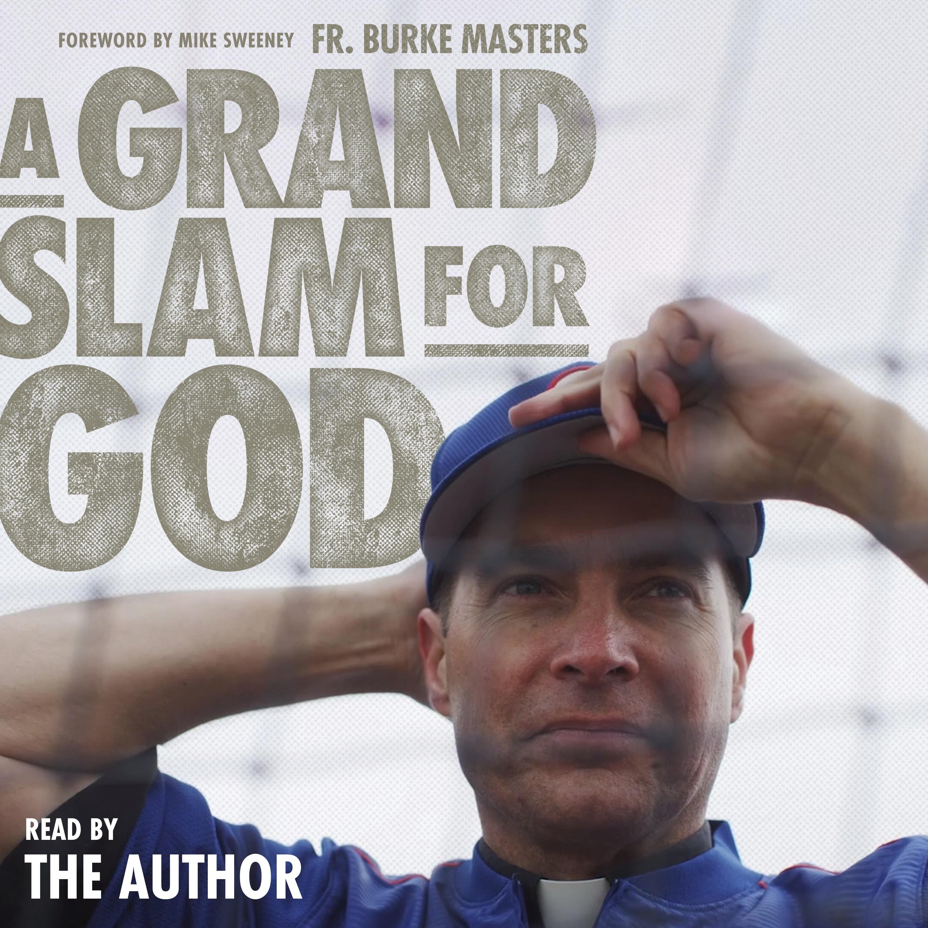 A Grand Slam for God
