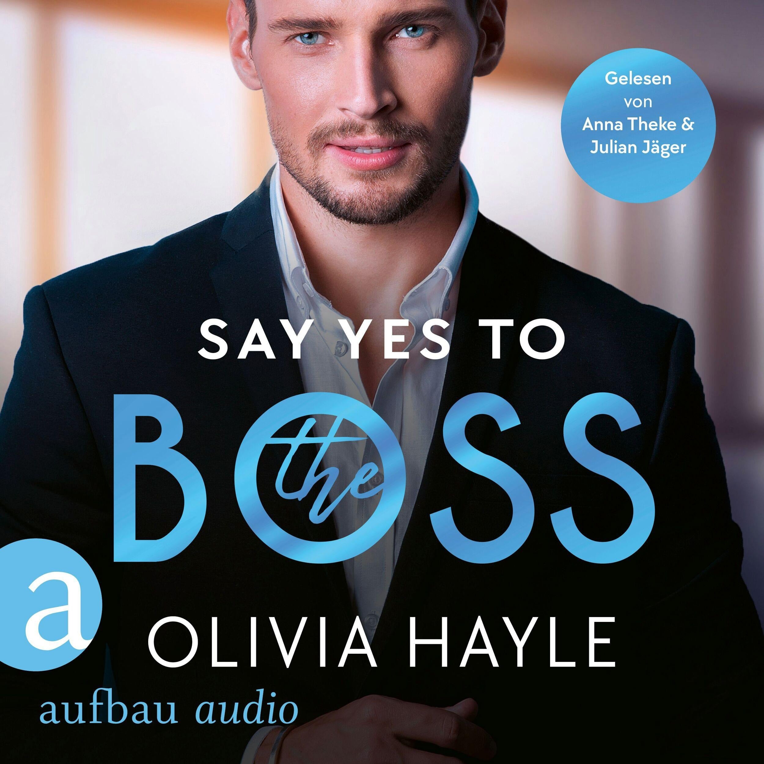 Say Yes to the Boss - New York Billionaires, Band 3 (Ungekürzt)